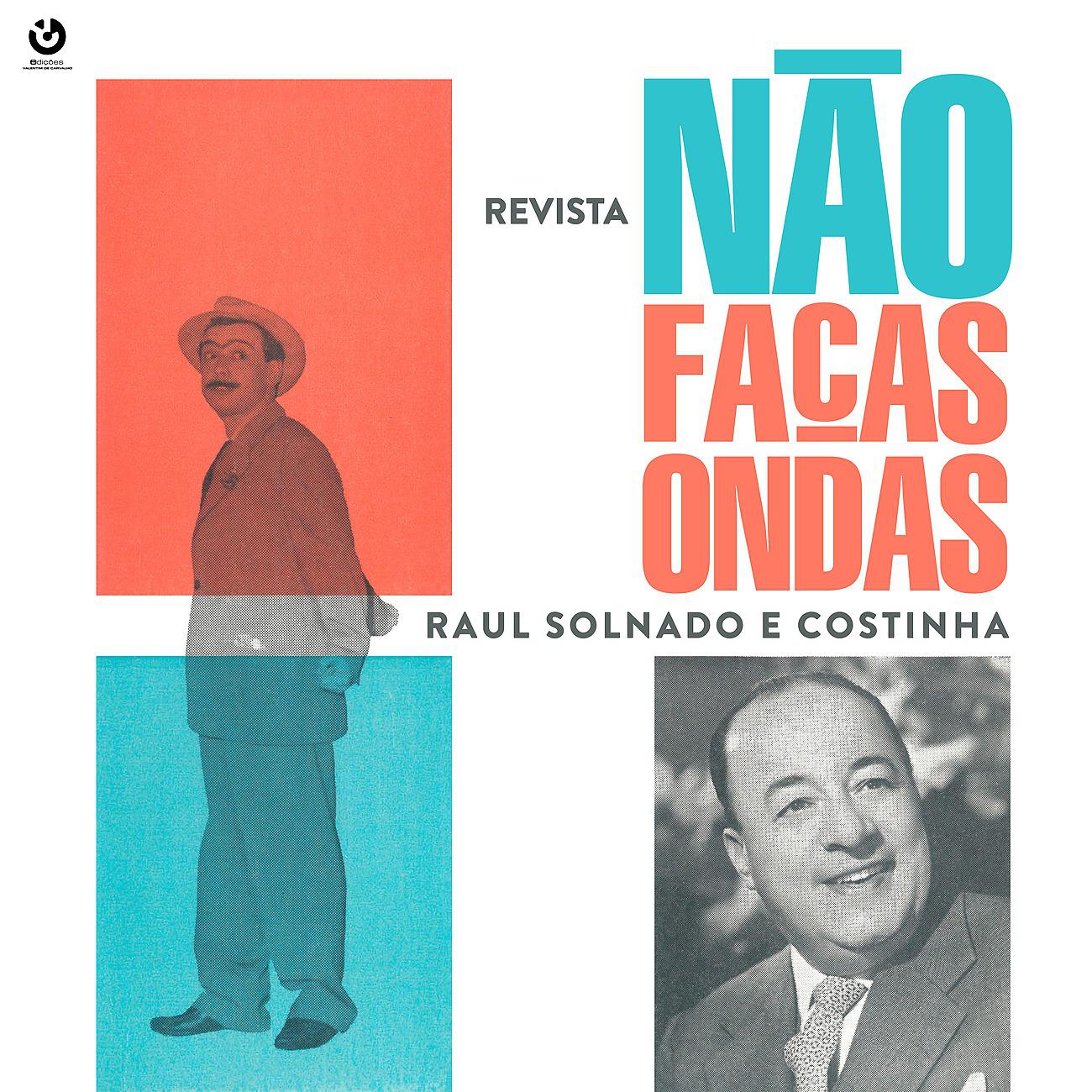 Постер альбома Não Faças Ondas