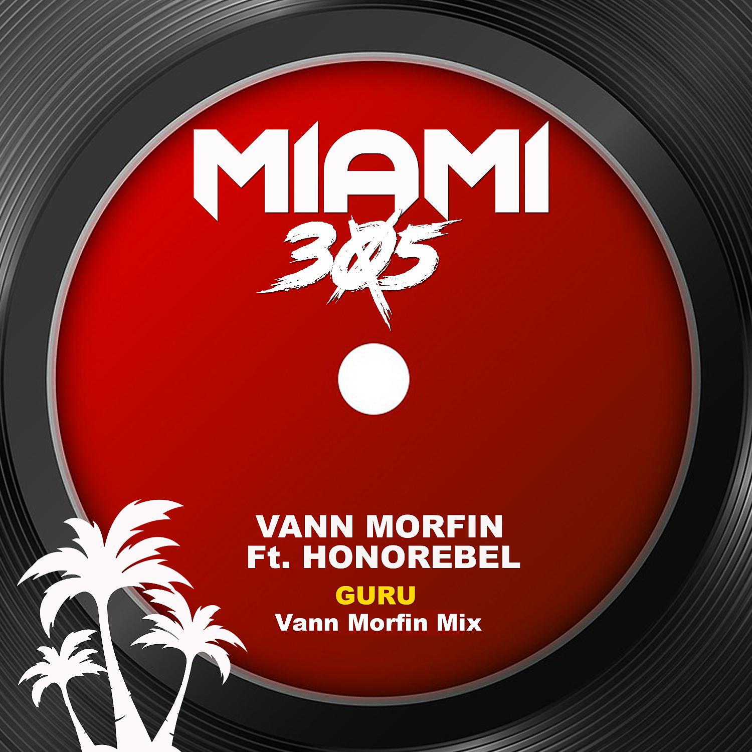 Постер альбома Guru (feat. Honorebel) [Vann Morfin Mix]