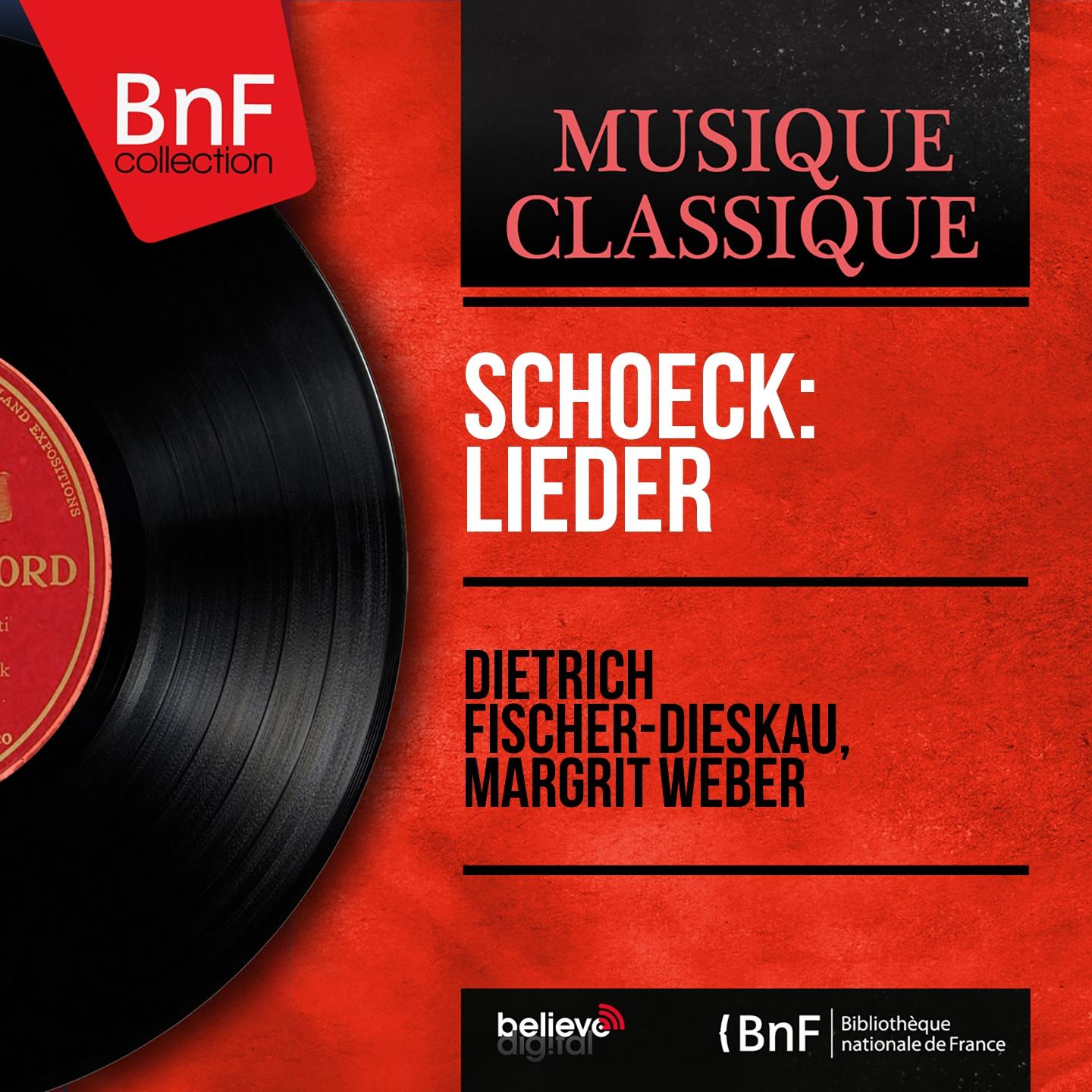 Постер альбома Schoeck: Lieder (Stereo Version)