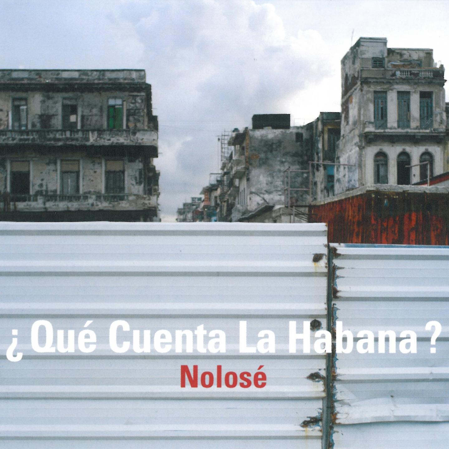 Постер альбома ¿Qué Cuenta la Habana?