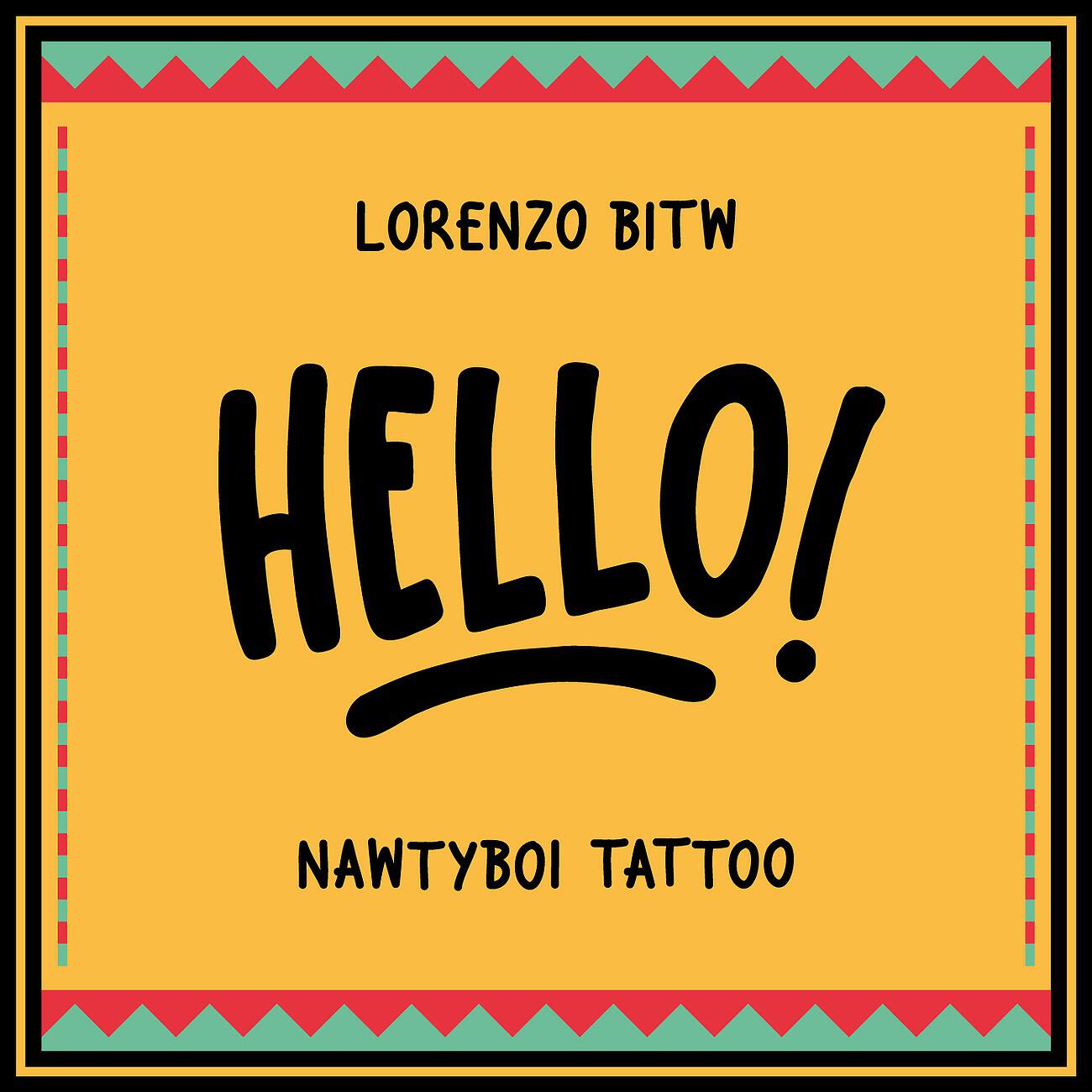 Lorenzo BITW - Hello!