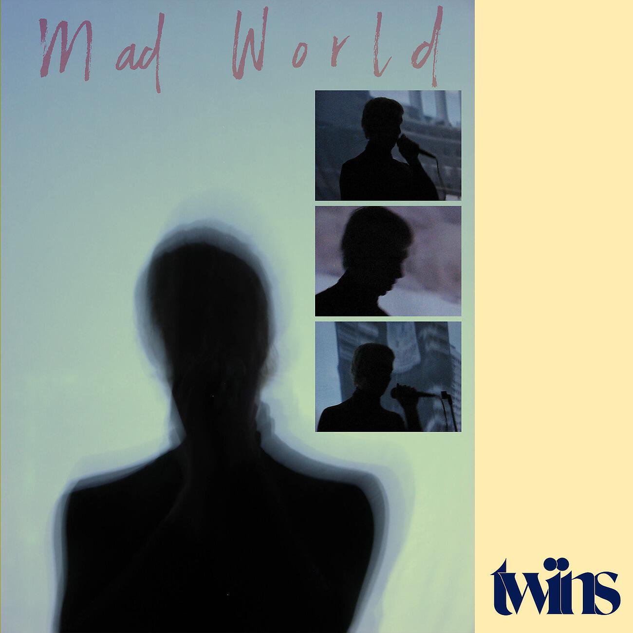 TWINS - Mad World (Mike Simonetti Remix)