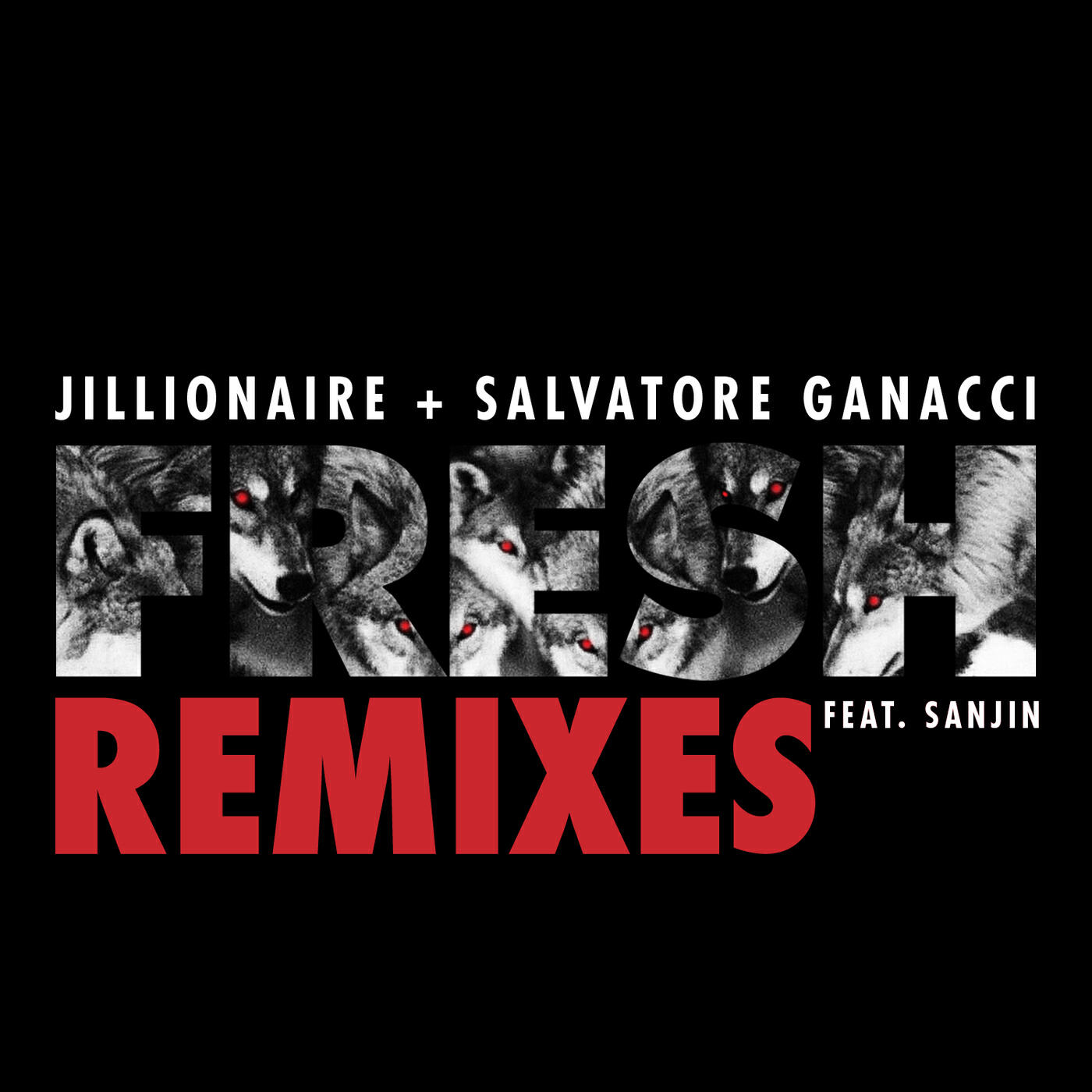 Jillionaire & Salvatore Ganacci - Fresh (Rene LaVice Remix)