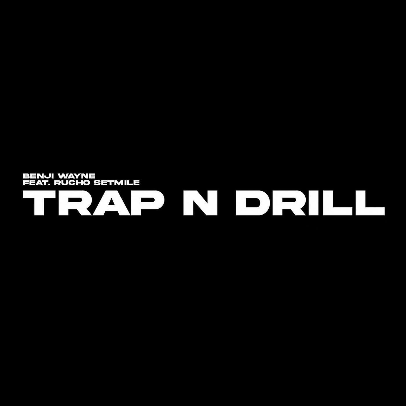 Постер альбома Trap N Drill