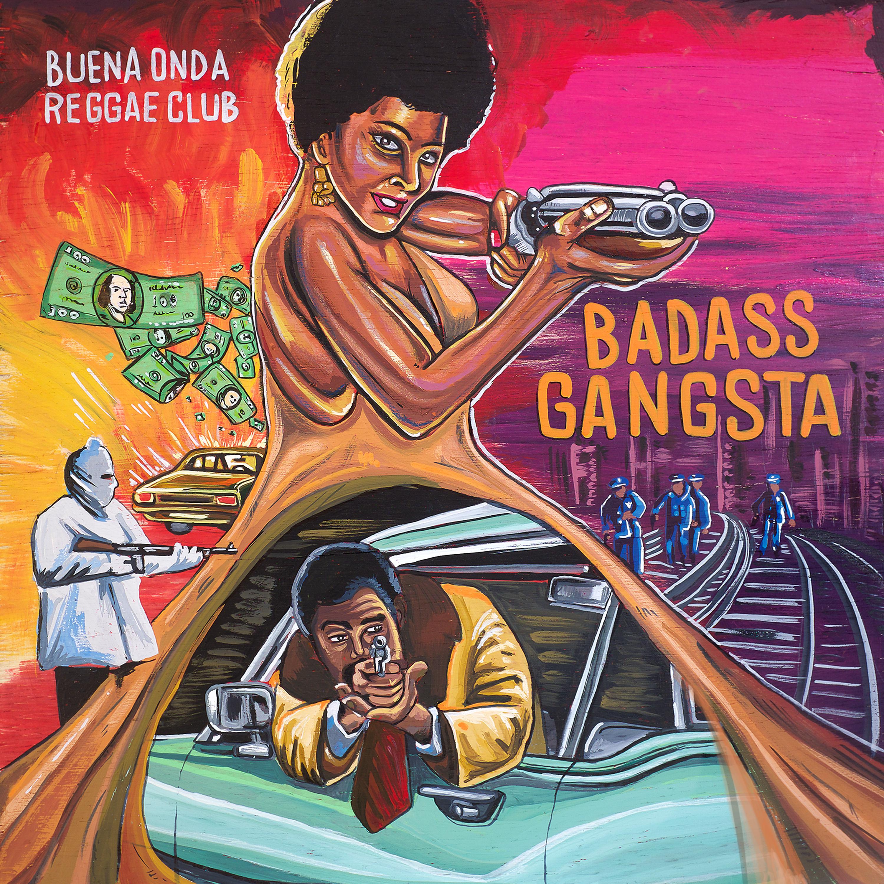 Постер альбома Badass Gangsta