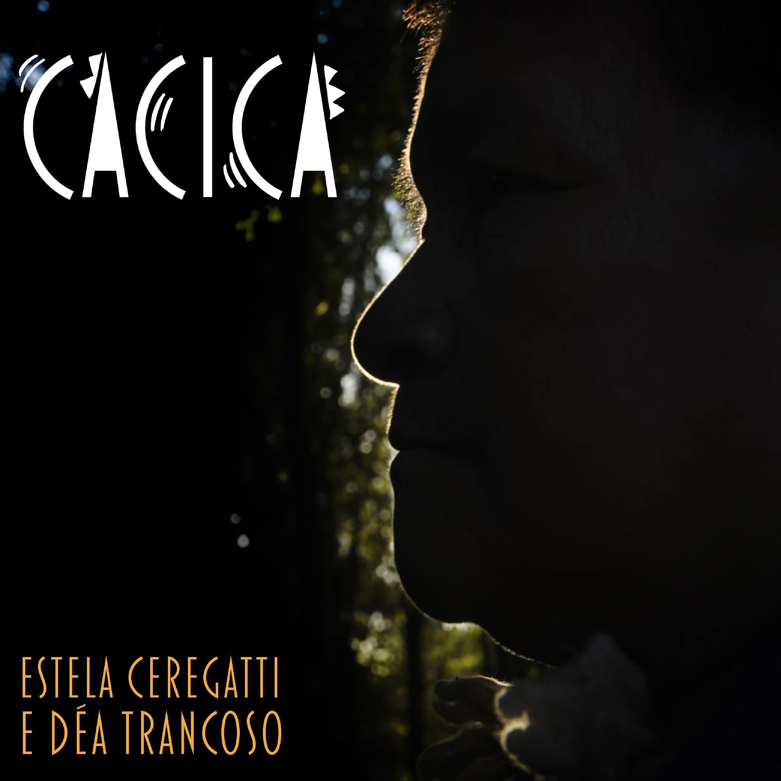Постер альбома Cacica