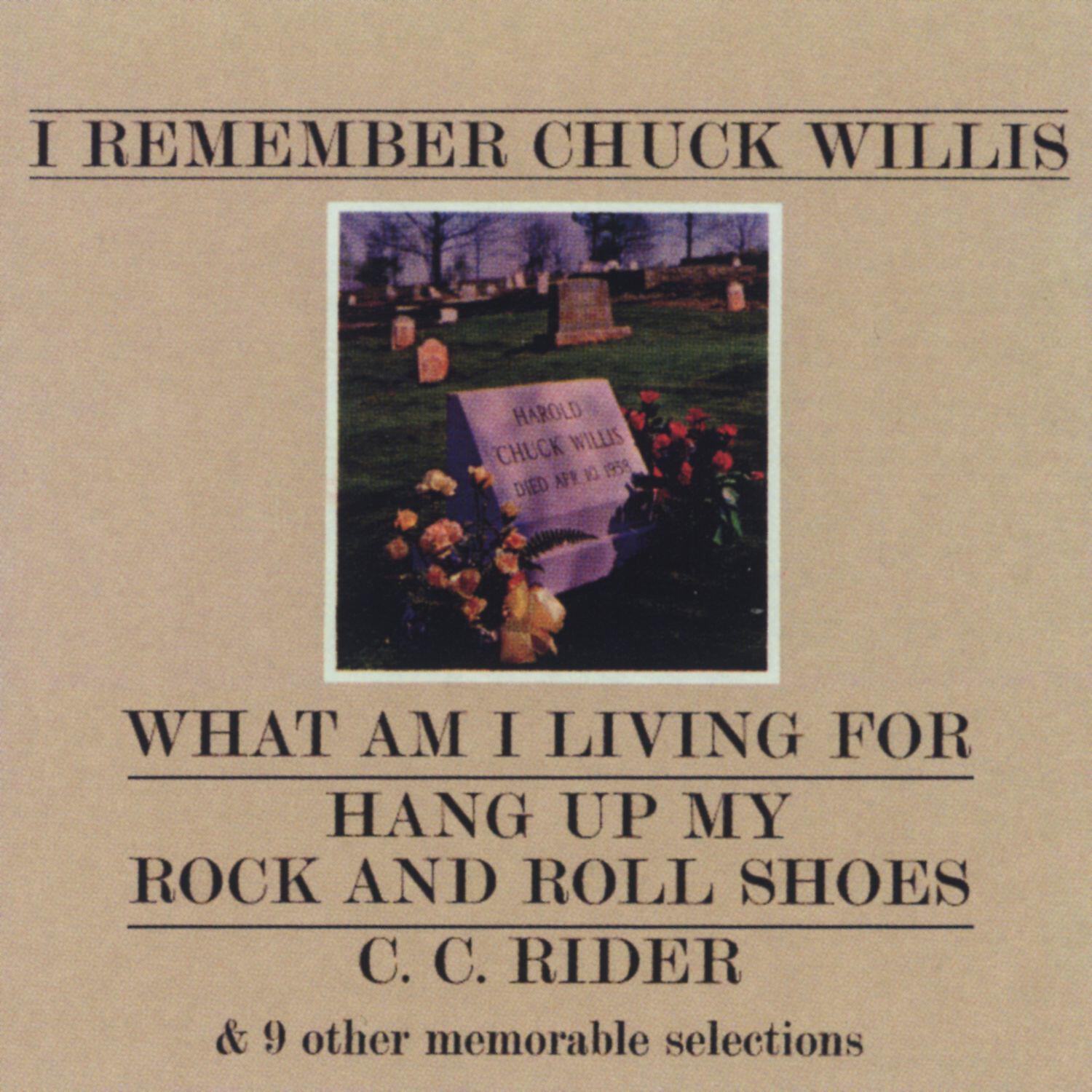 Chuck Willis - Hang up My Rock and Roll Shoes