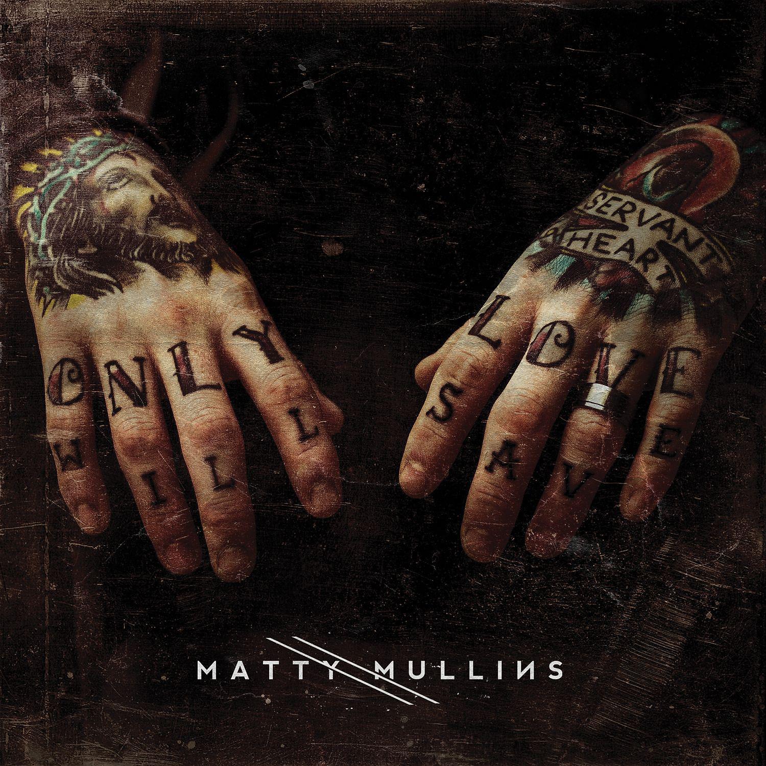 Постер альбома Matty Mullins