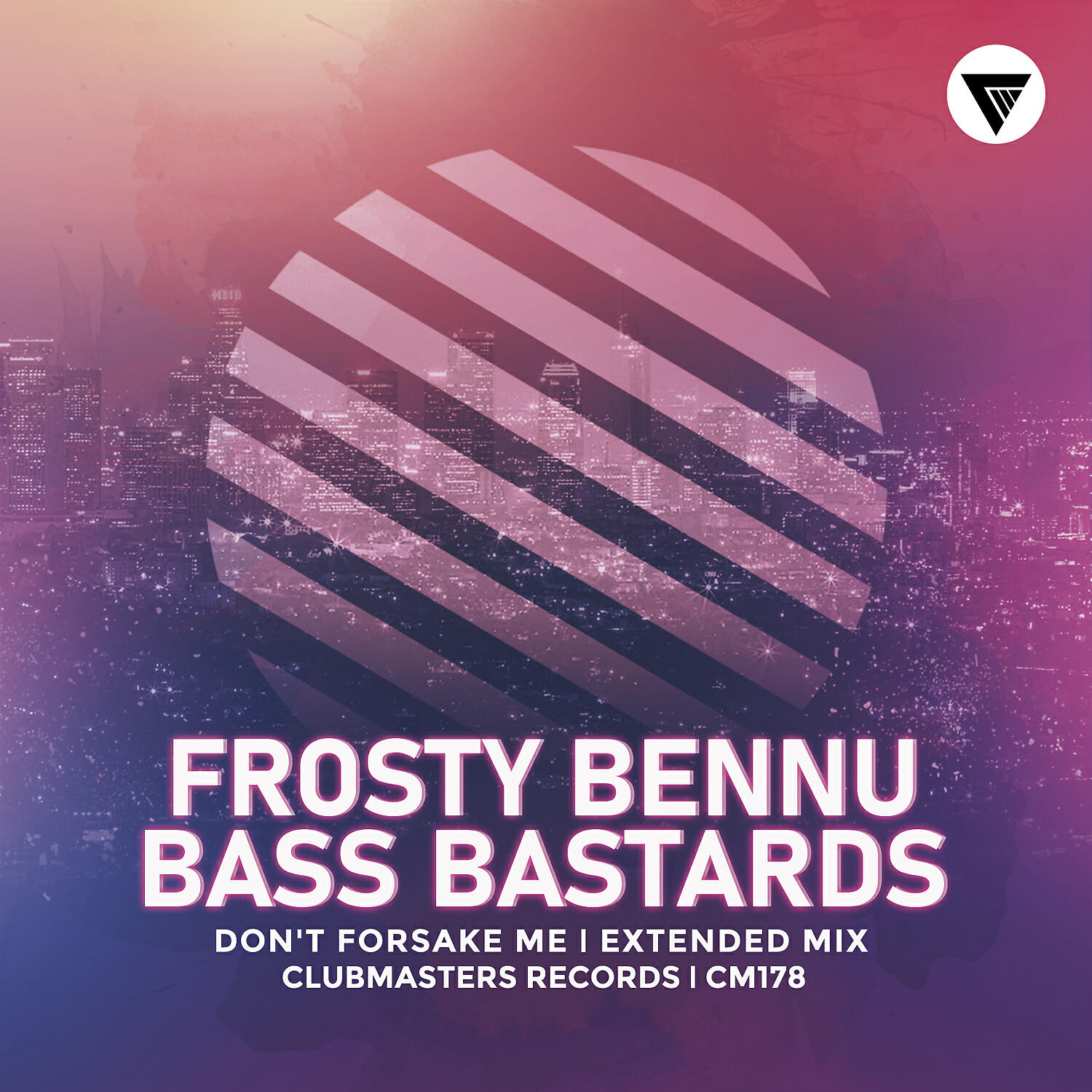 Bass Bastards - Don't Forsake Me