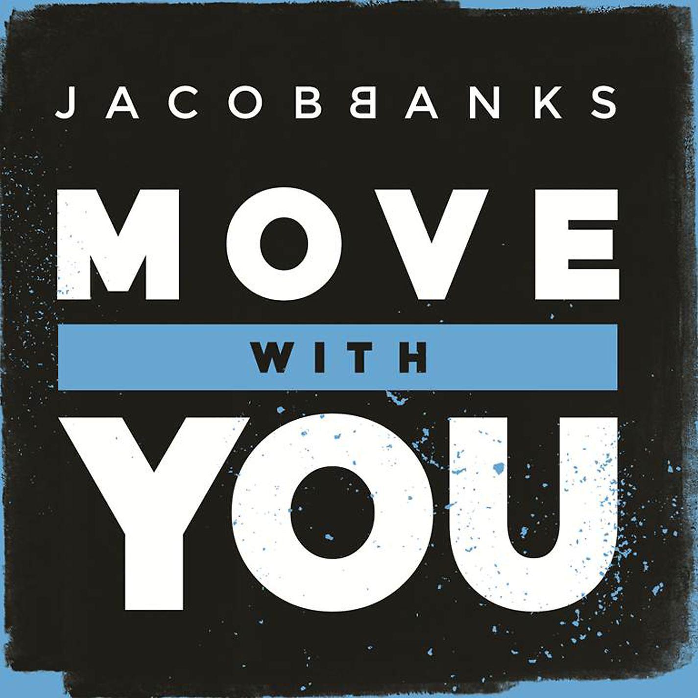 Постер альбома Move With You