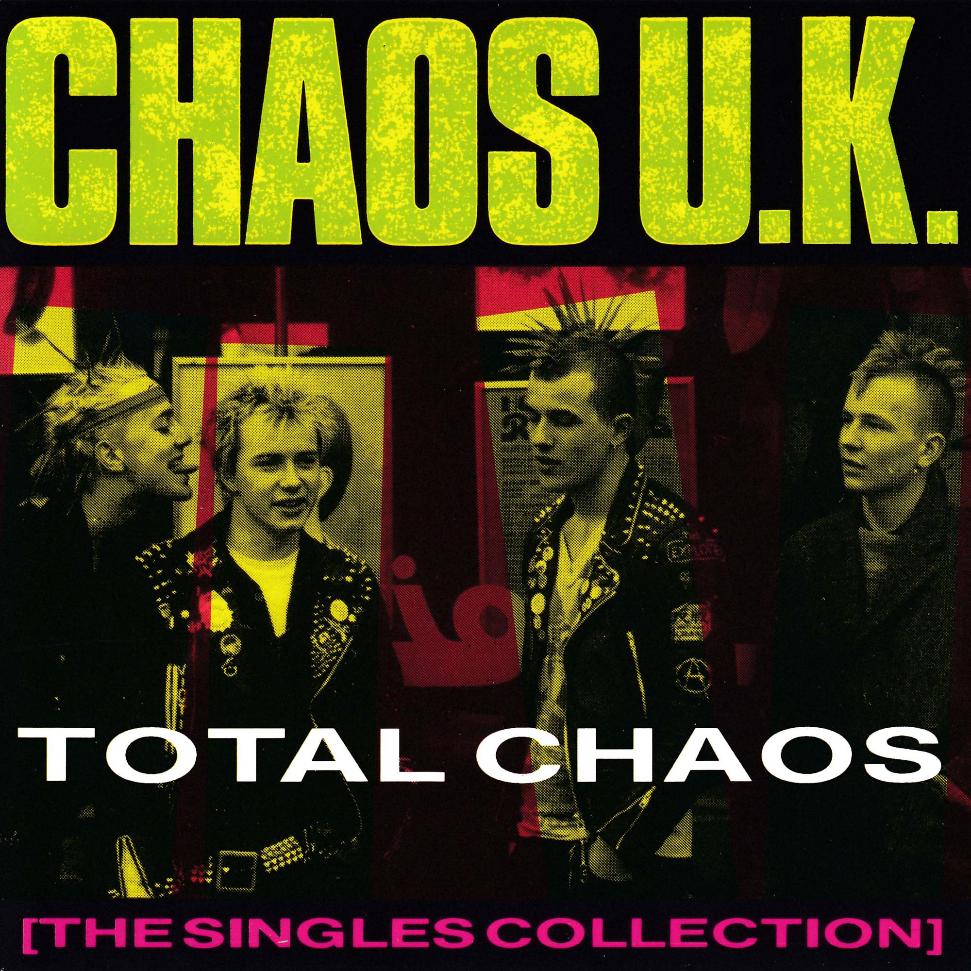 Постер альбома Total Chaos: The Singles Collection