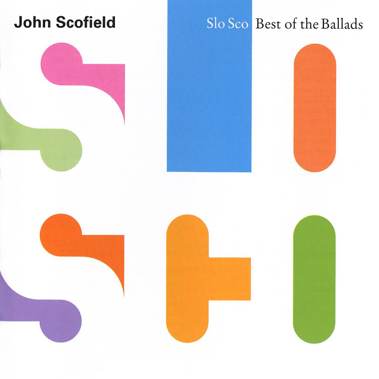Постер альбома Slo Sco: Best Of The Ballads