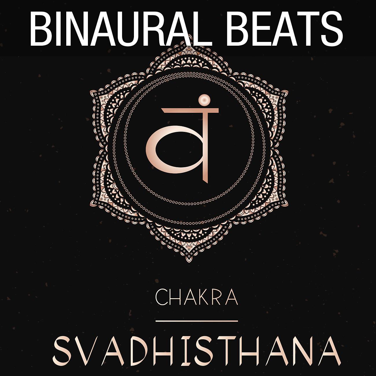 Постер альбома Binaural Beats - Svadhisthana Chakra 9.0 Hz