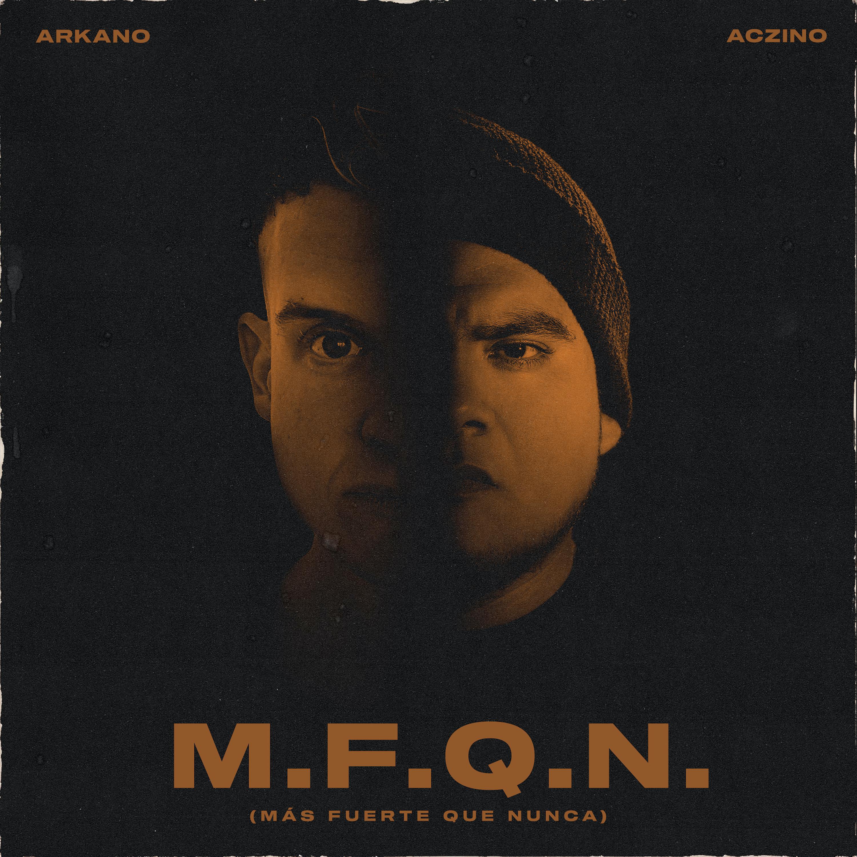 Постер альбома M.F.Q.N. (Más Fuerte Que Nunca)