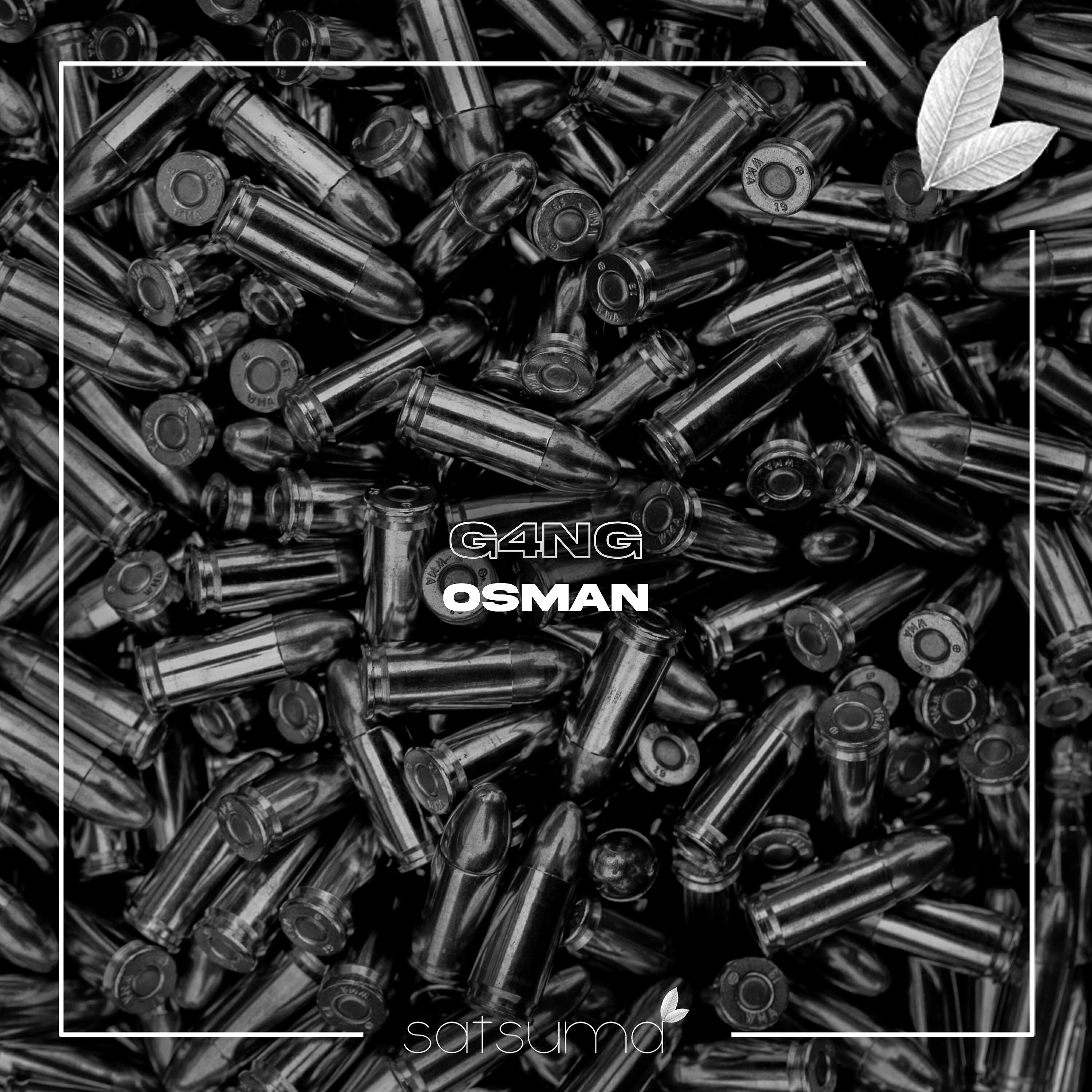 Osman - G4ng