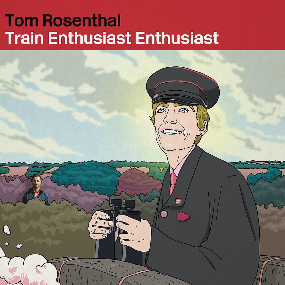 Постер альбома Train Enthusiast Enthusiast