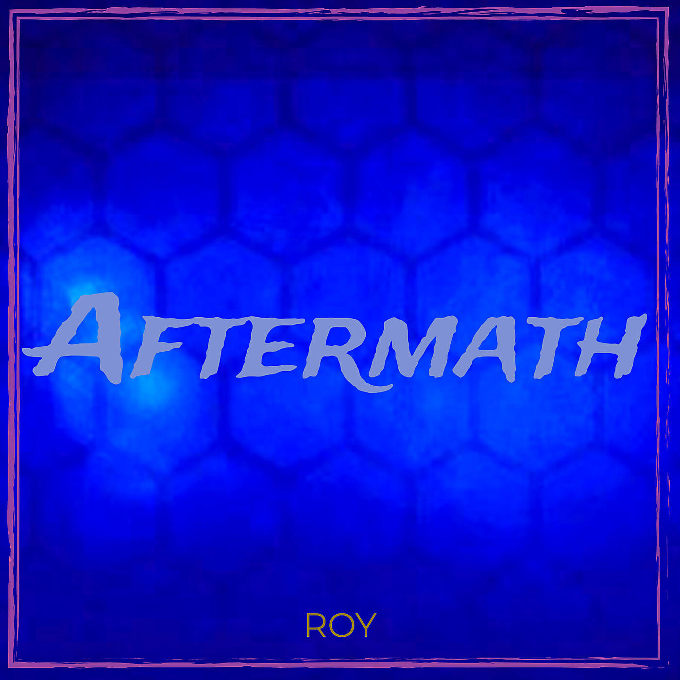 ROY - Aftermath