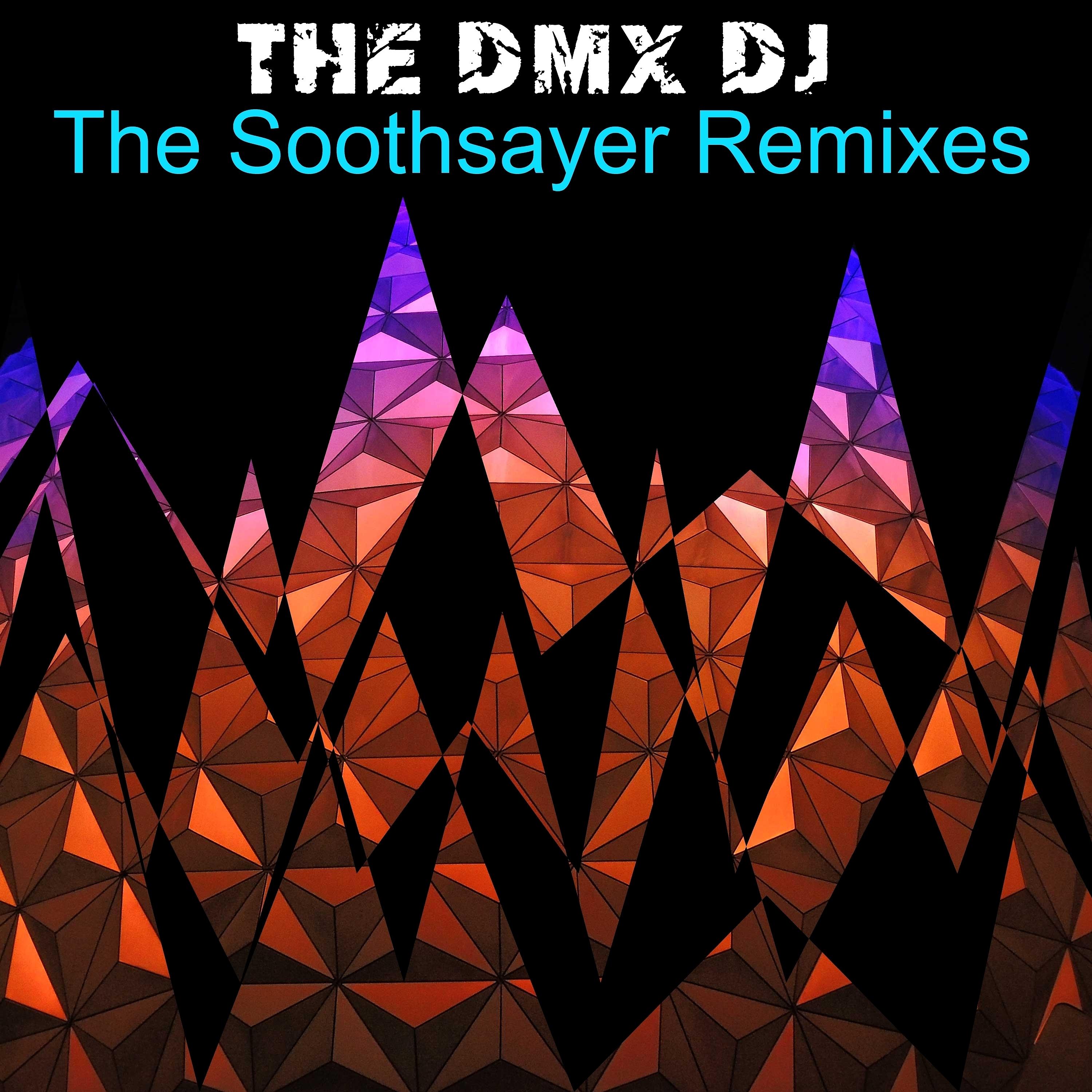 Постер альбома The Soothsayer (Remixes)