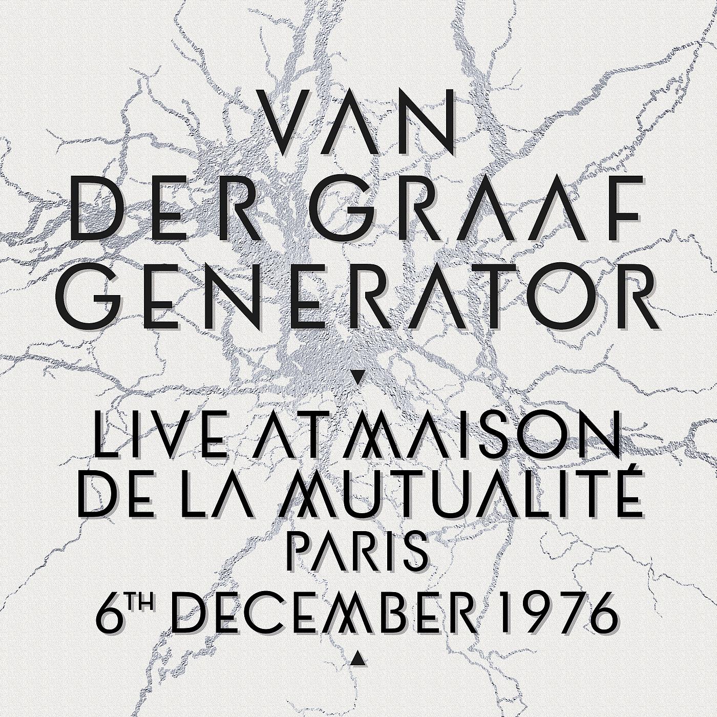 Постер альбома Live At Maison De La Mutualité, Paris, 6th December 1976