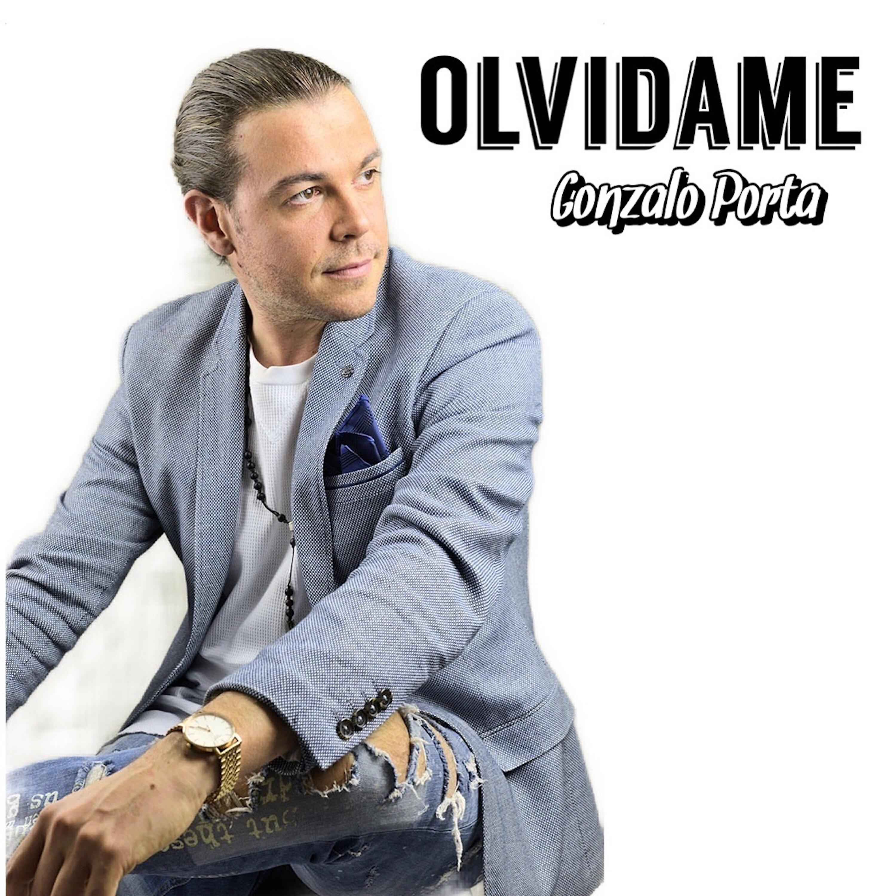 Gonzalo Porta - Olvidame