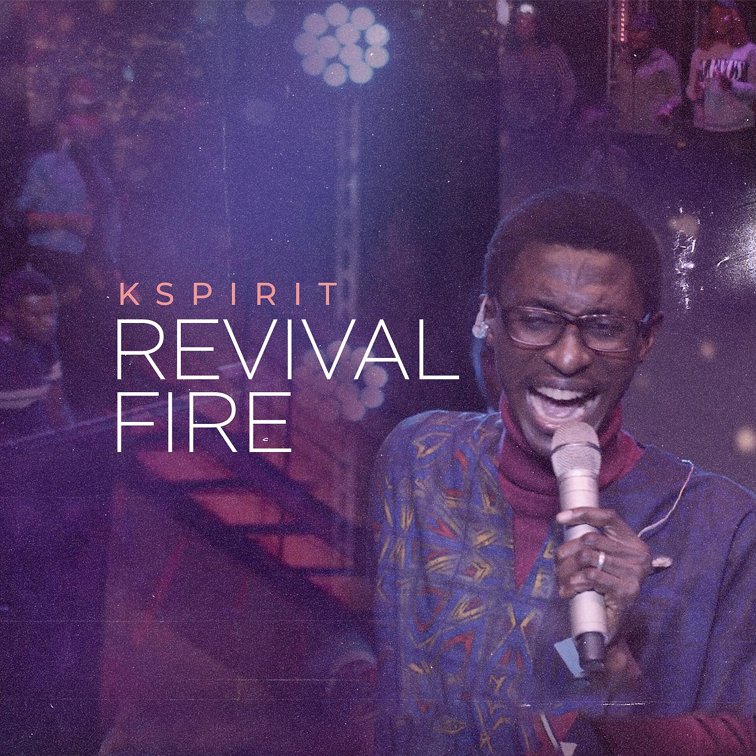 Постер альбома Revival fire