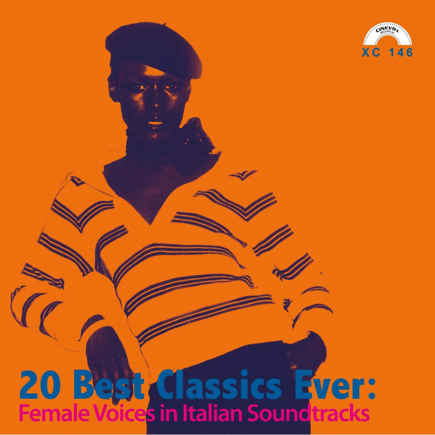 Постер альбома 20 Best Classics Ever: Female Voices in Italian Soundtracks