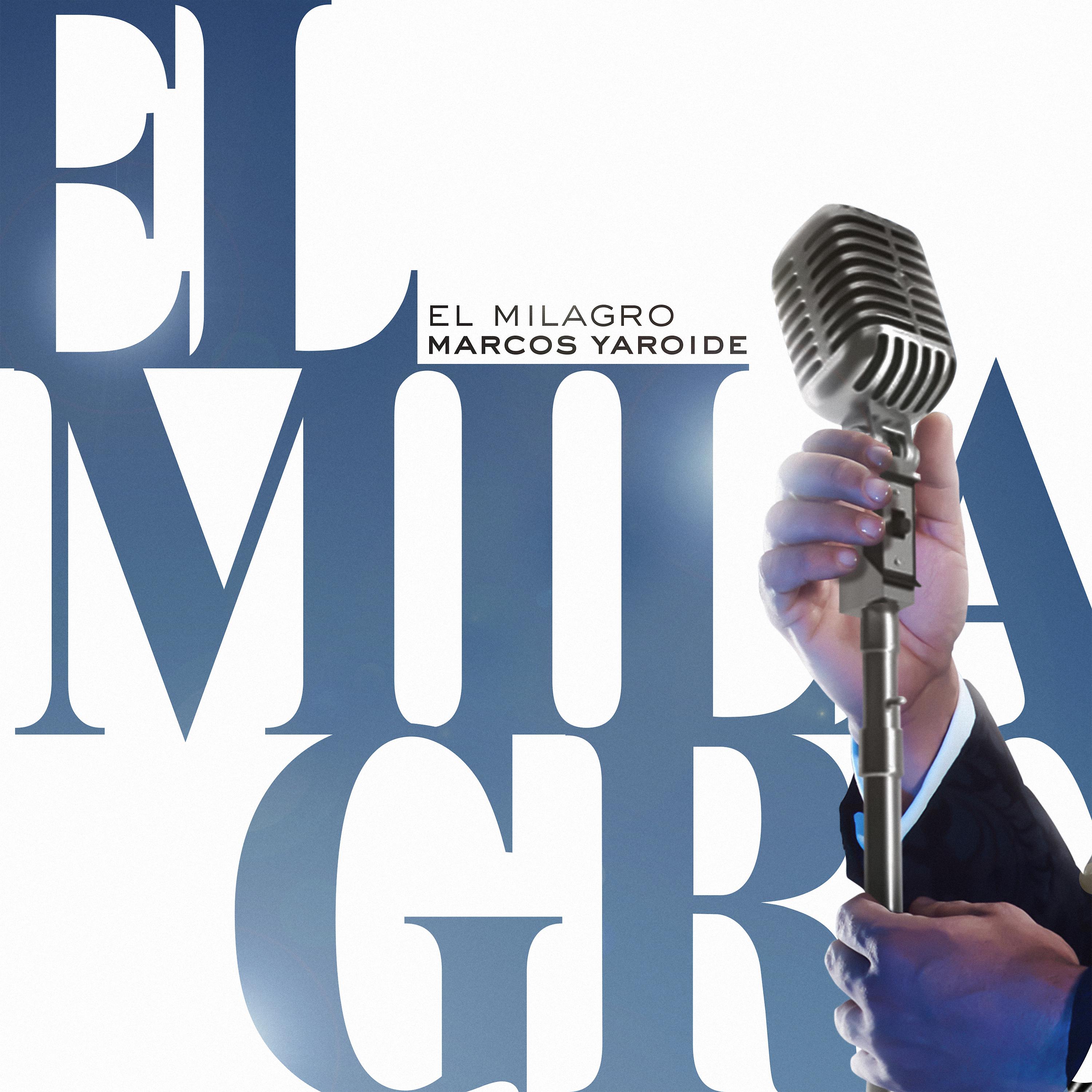 Постер альбома El Milagro