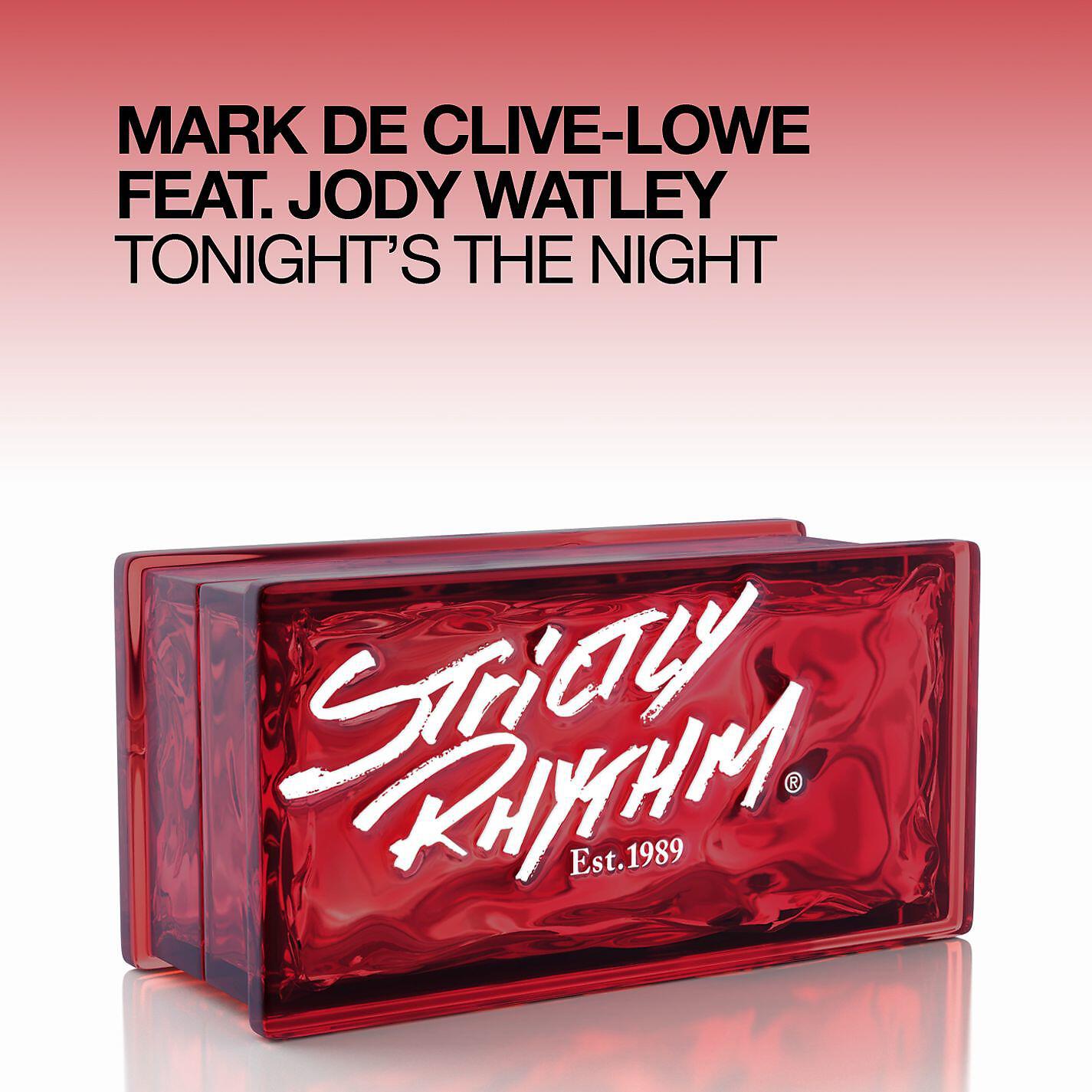 Mark De Clive-Lowe - Tonight's The Night (feat. Jody Watley)