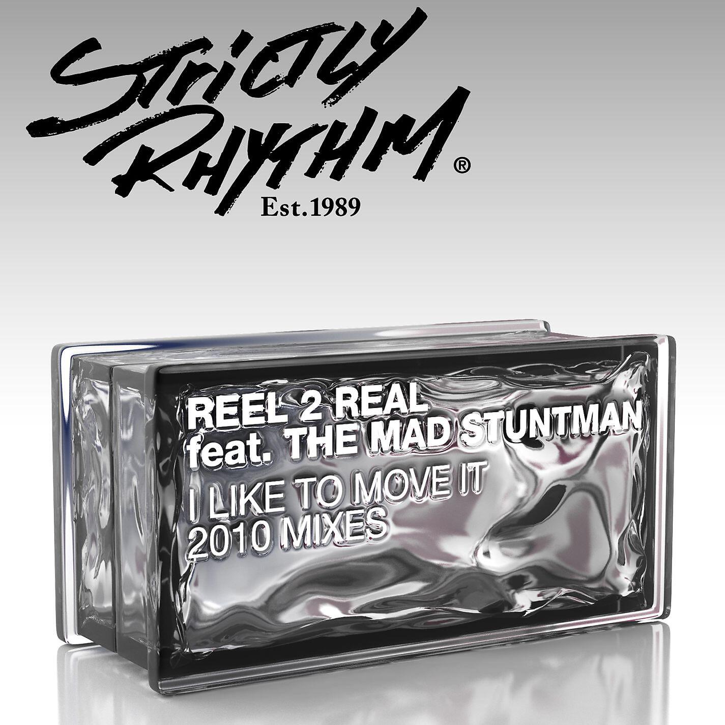 Reel 2 Real - I Like to Move It (feat. The Mad Stuntman) [Klaas Remix]