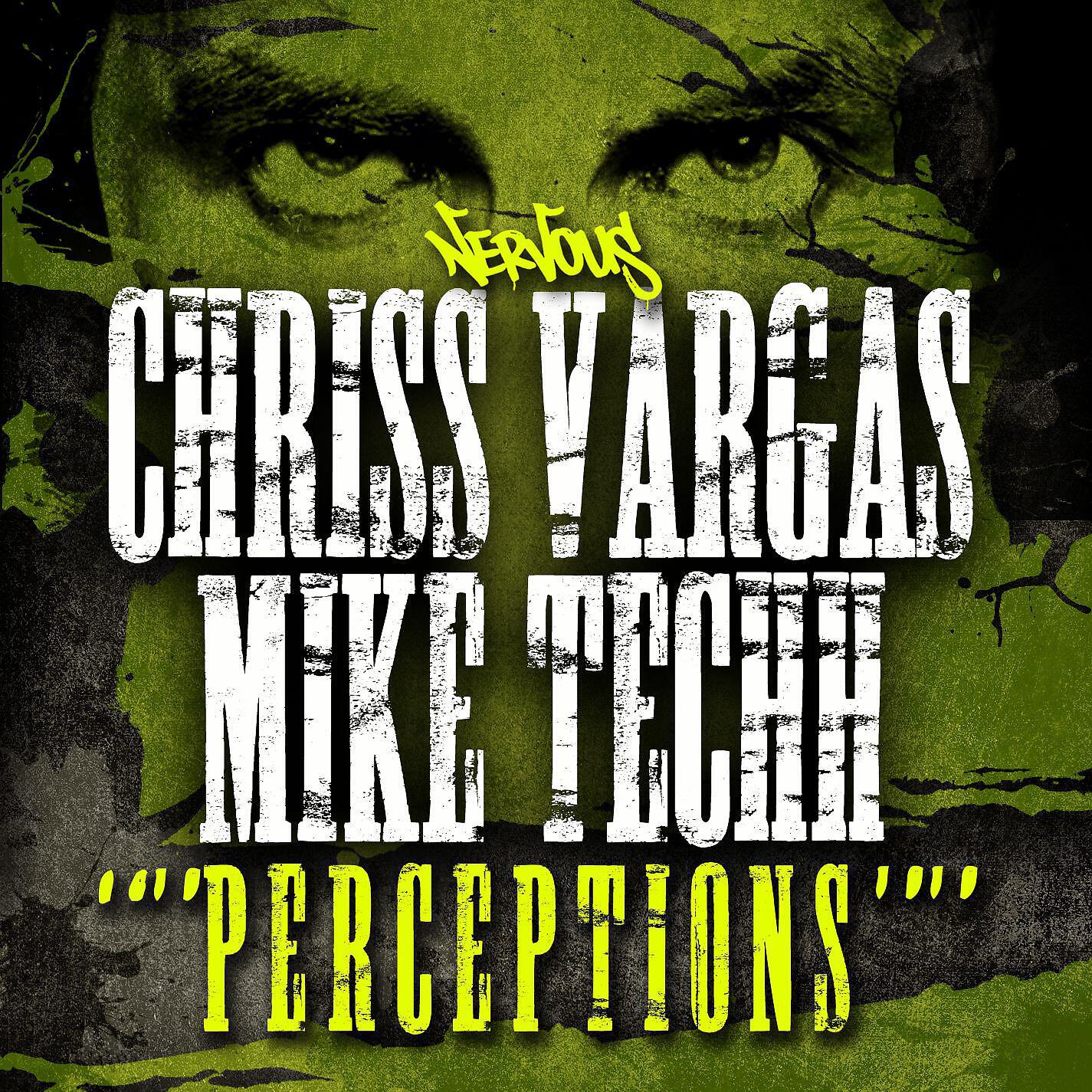 Chriss Vargas - Perceptions (Chriss Vargas Remix)