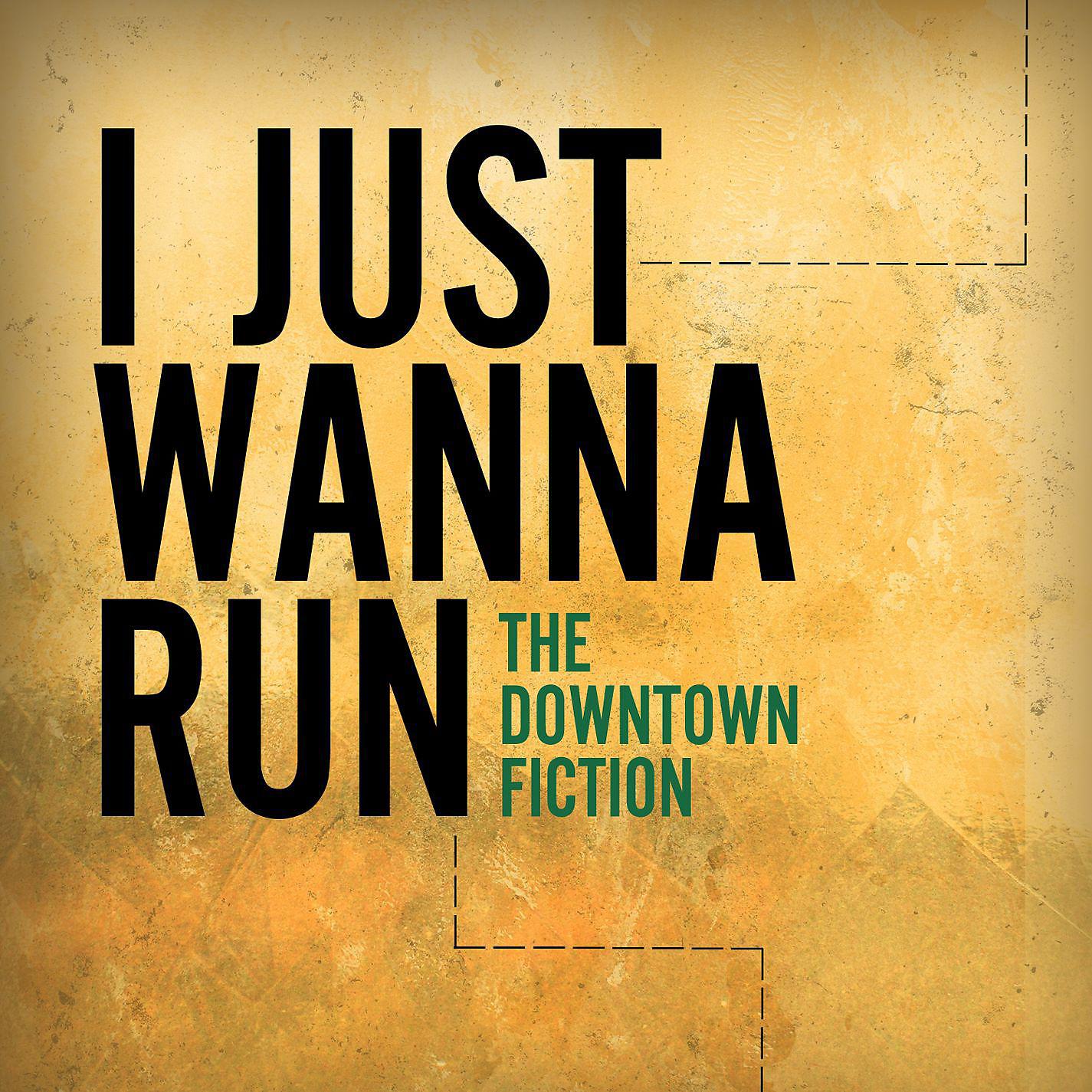 Постер альбома I Just Wanna Run