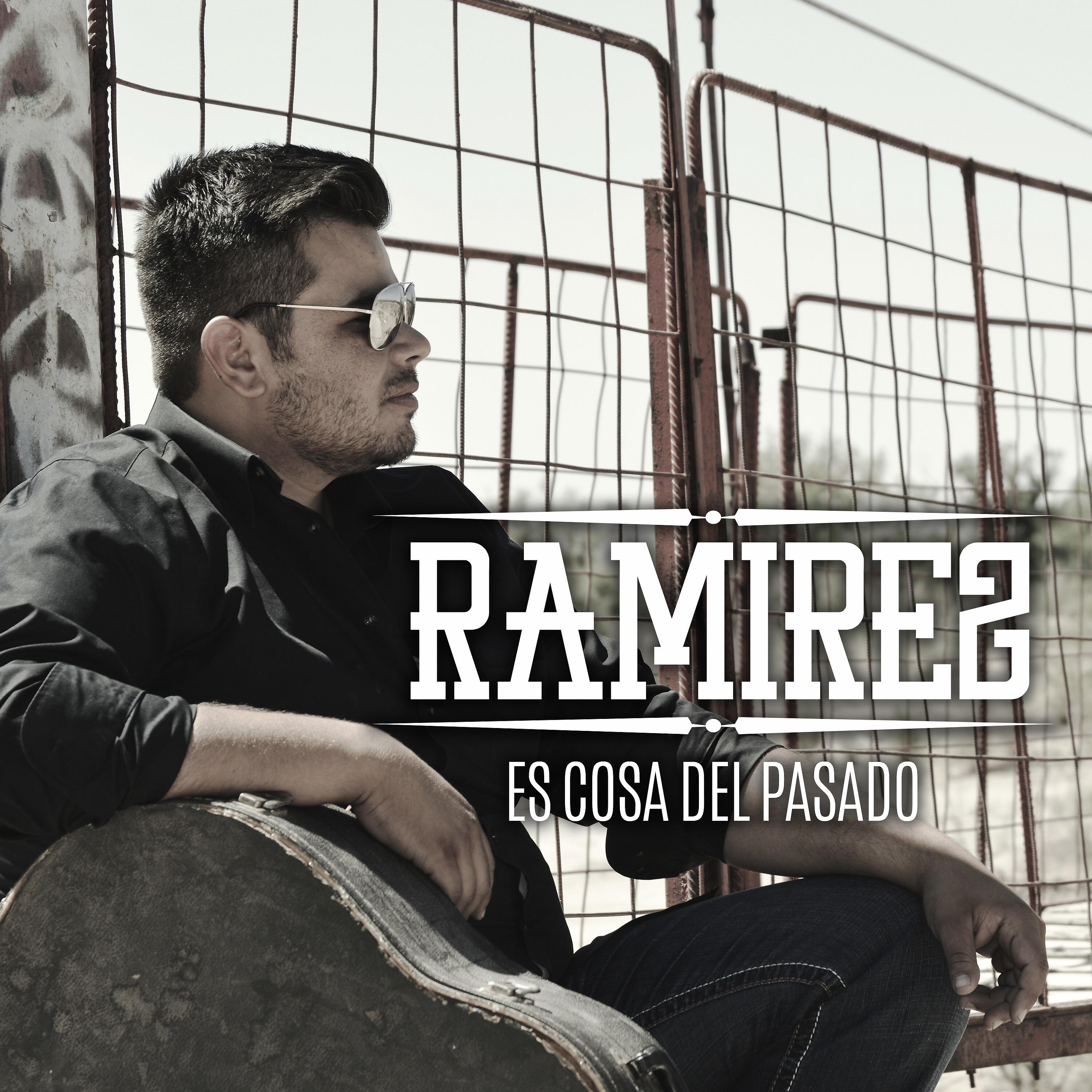 RAMIREZ - Lo Que Hice Fue Quererte