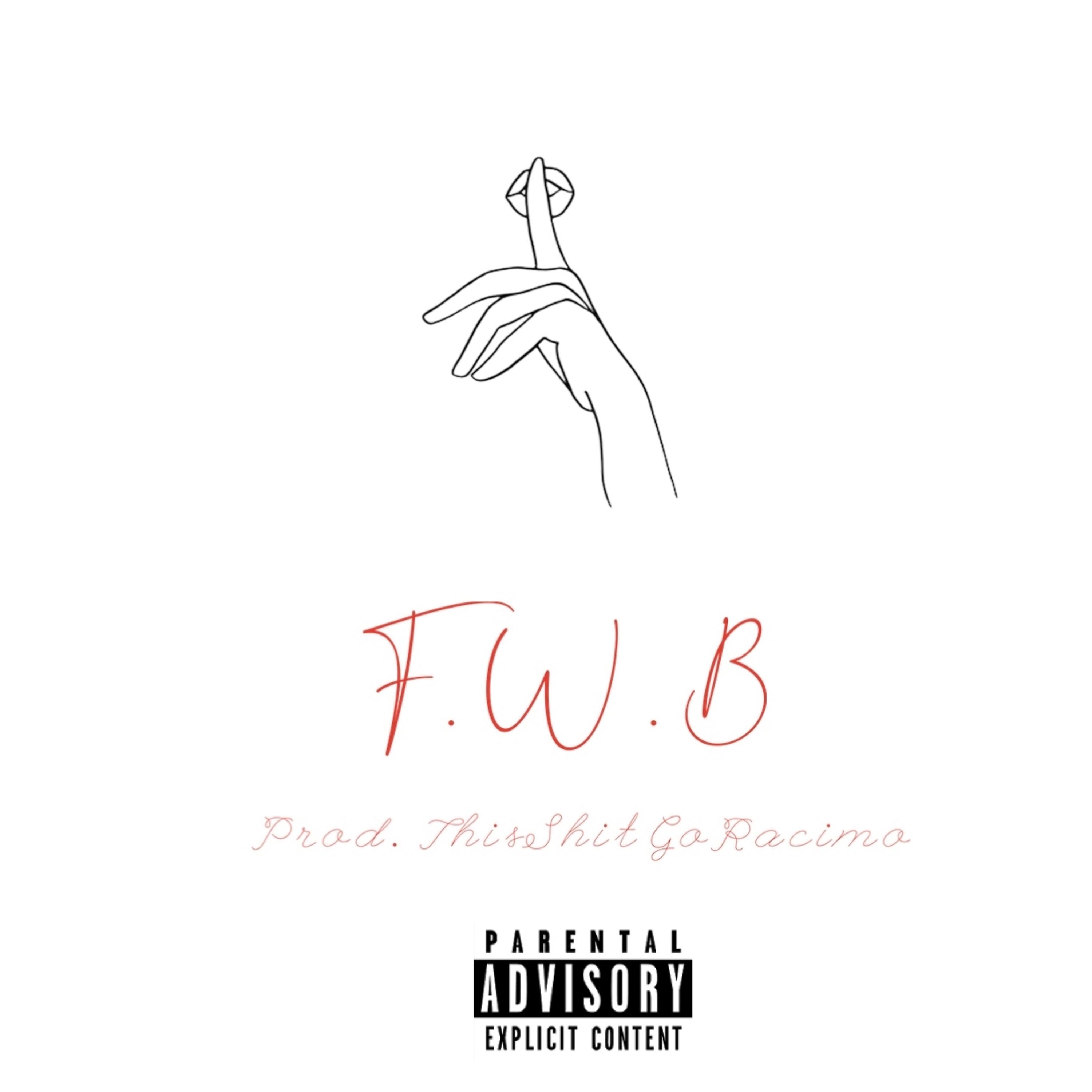 Постер альбома F.W.B.