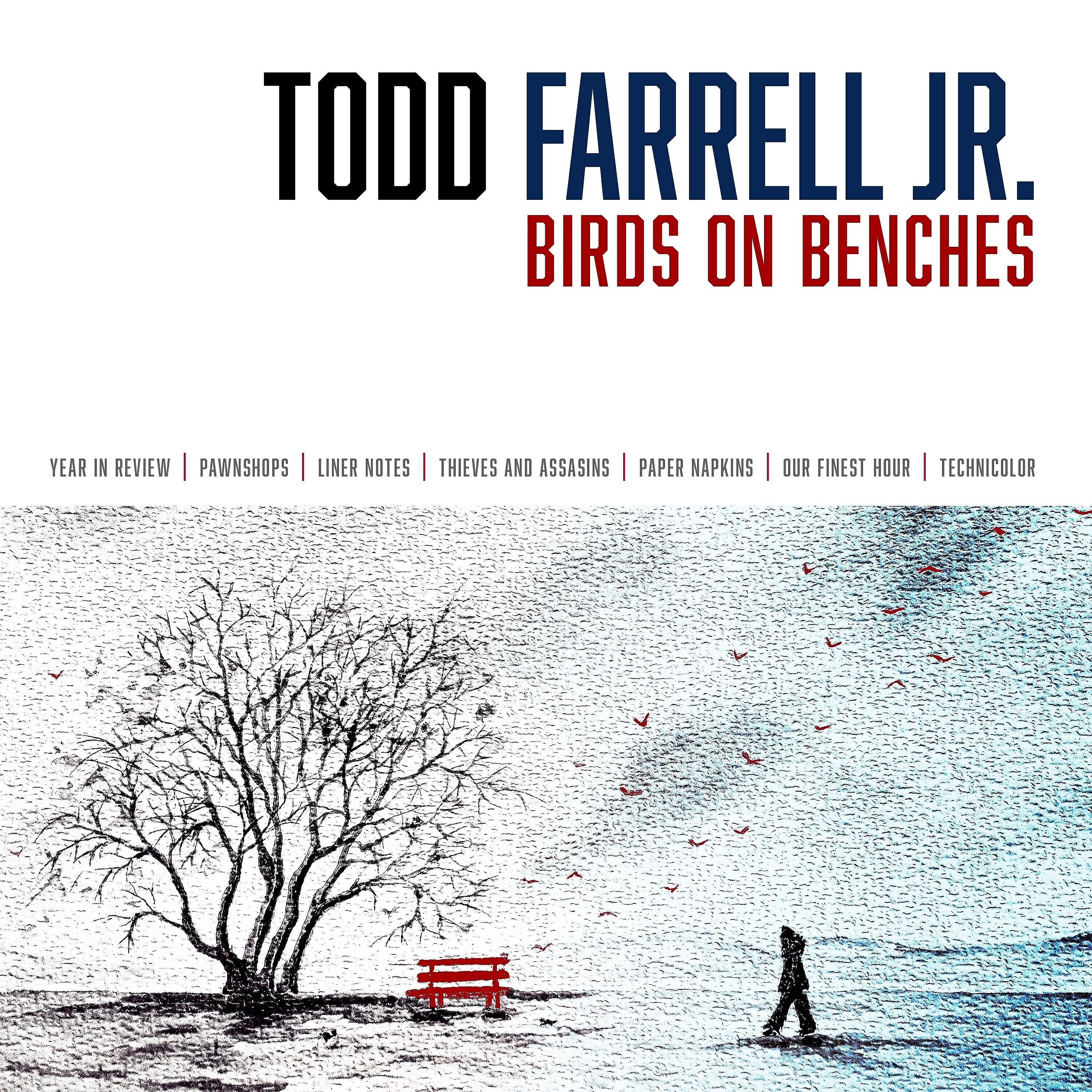 Todd Farrell Jr. - Our Finest Hour