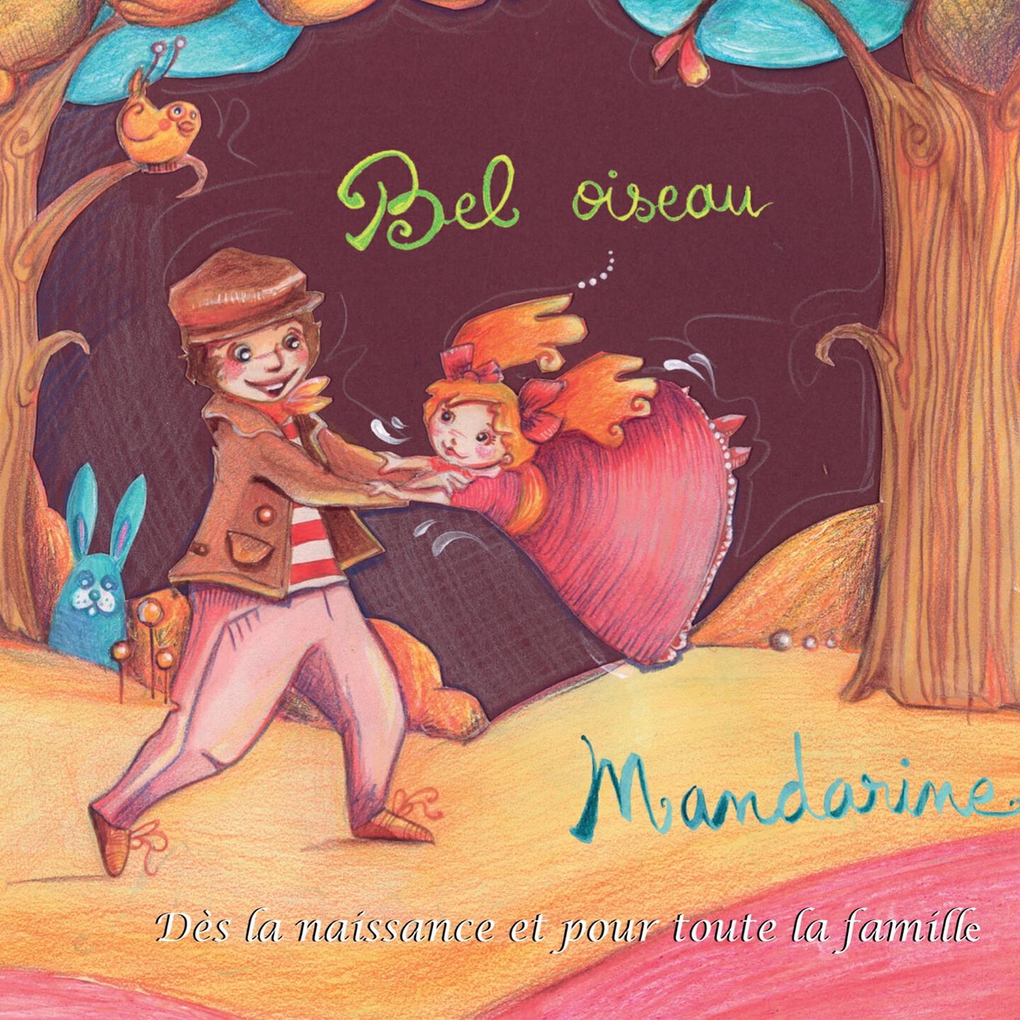 Mandarine - Moi j'ai 5 ans