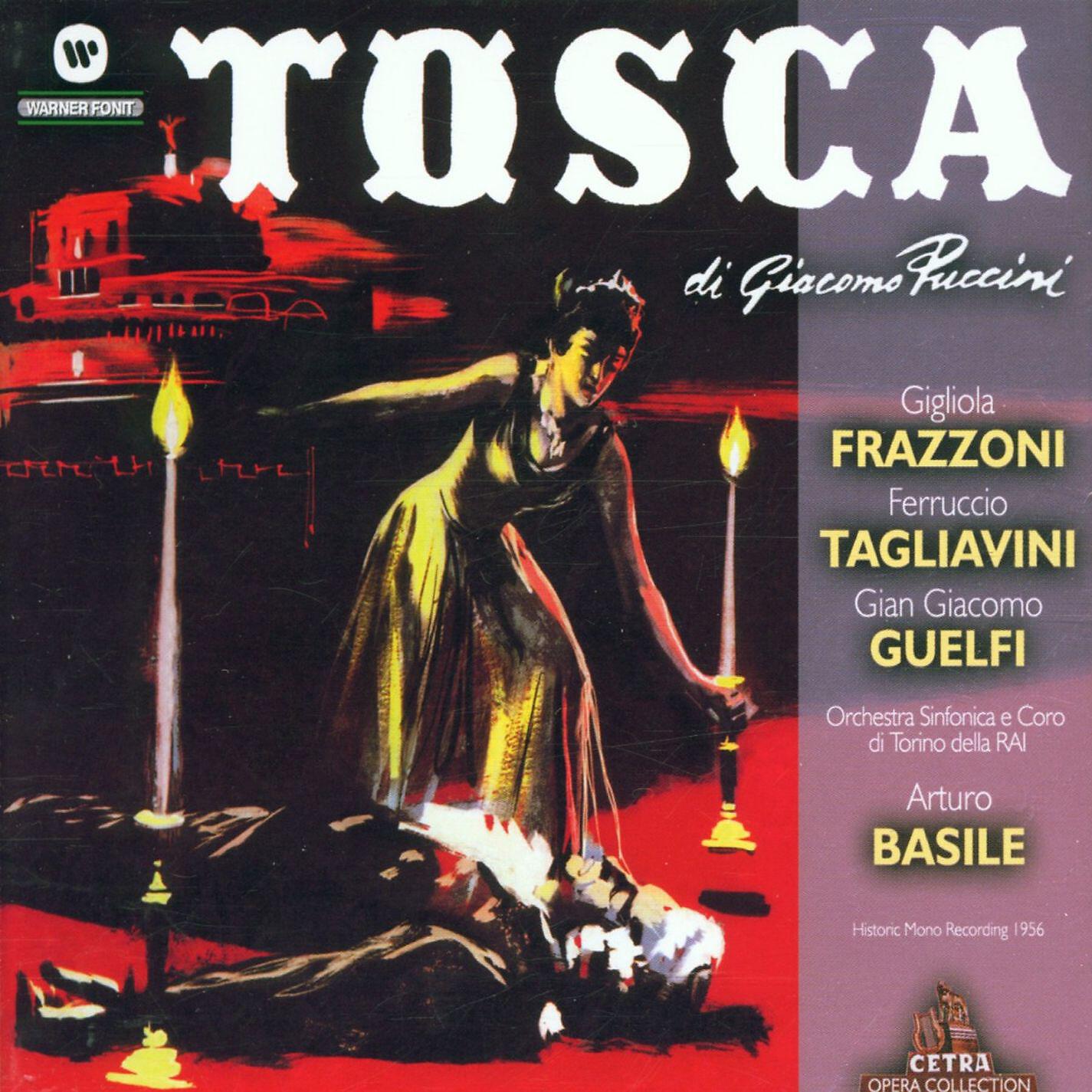 Arturo Basile - Tosca: Ed or fra noi parliam