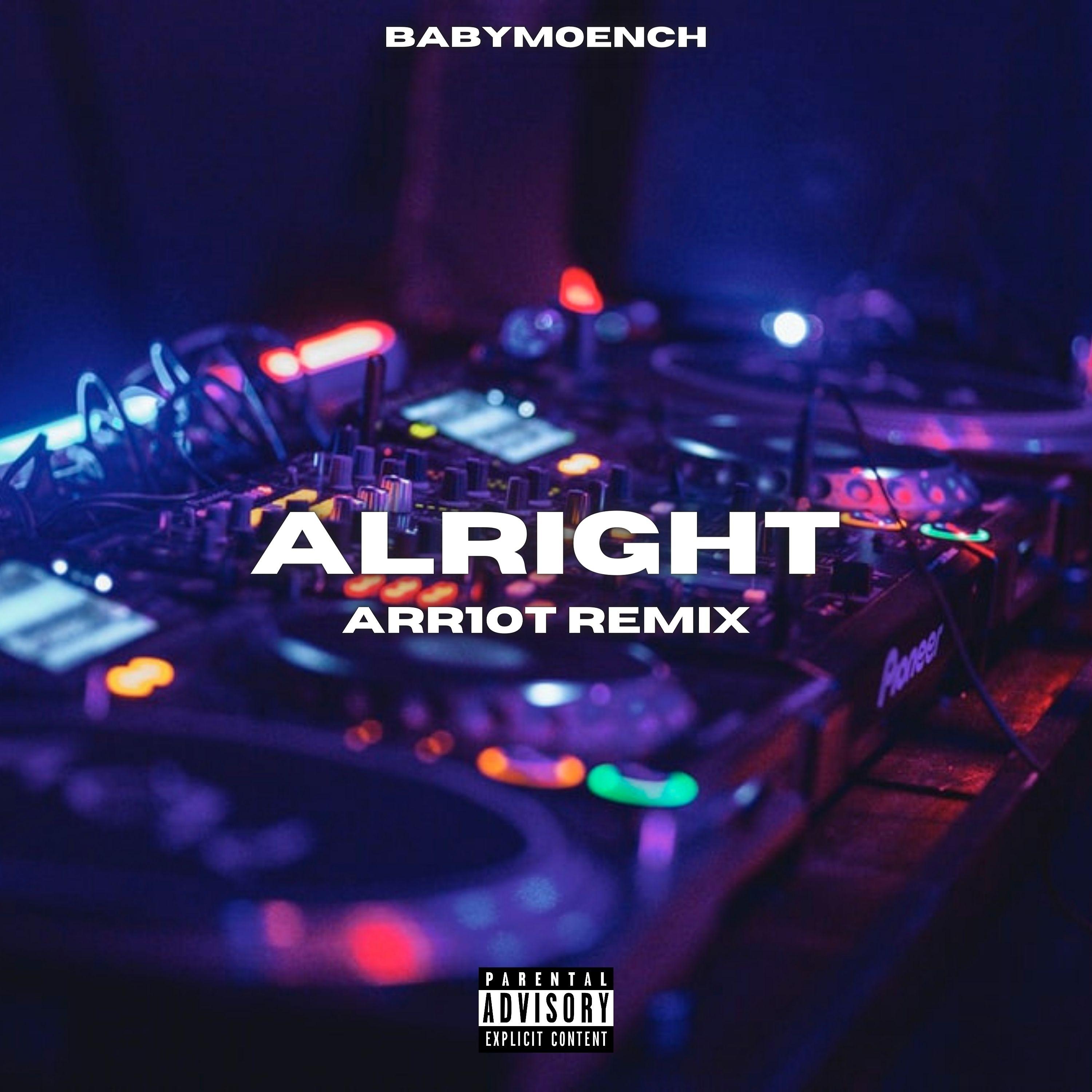 Постер альбома Alright (Arr1Ot Remix)