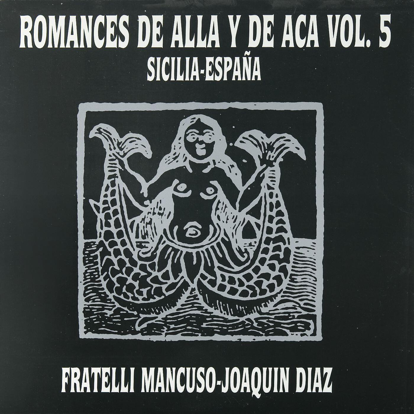 Joaquin diaz y Fratelli mancuso - Las candelas