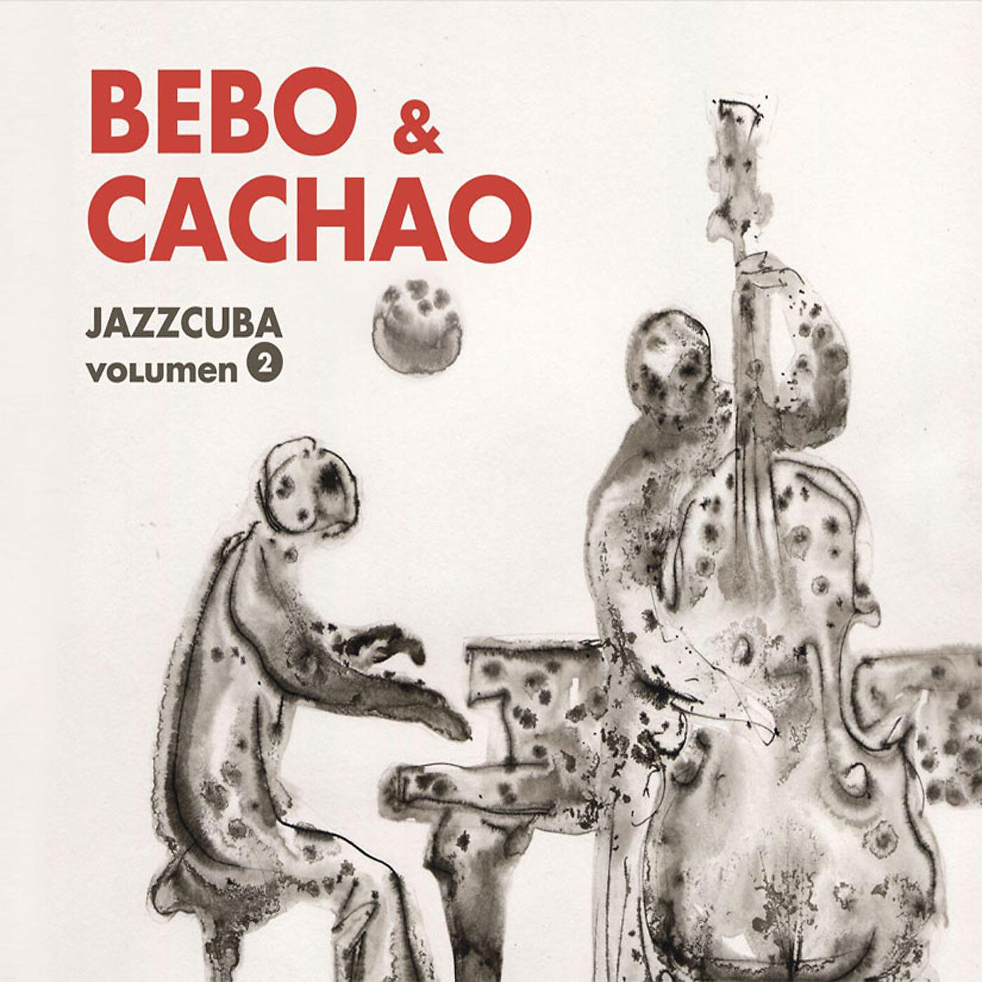Bebo & Cachao - Carlos, Yera y Pascualito