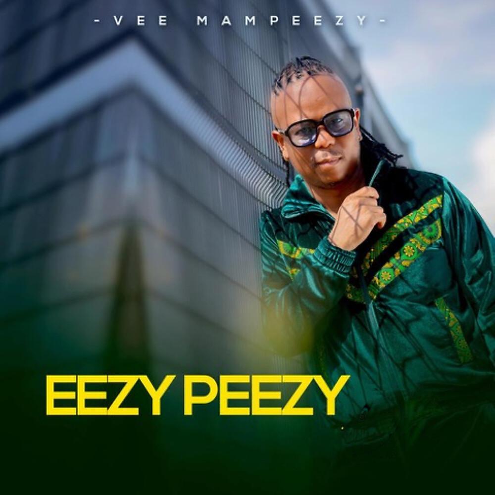 Постер альбома Eezy Peezy