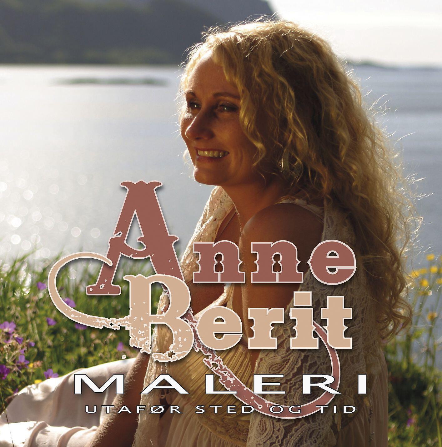 Anne Berit - Himmel på jord