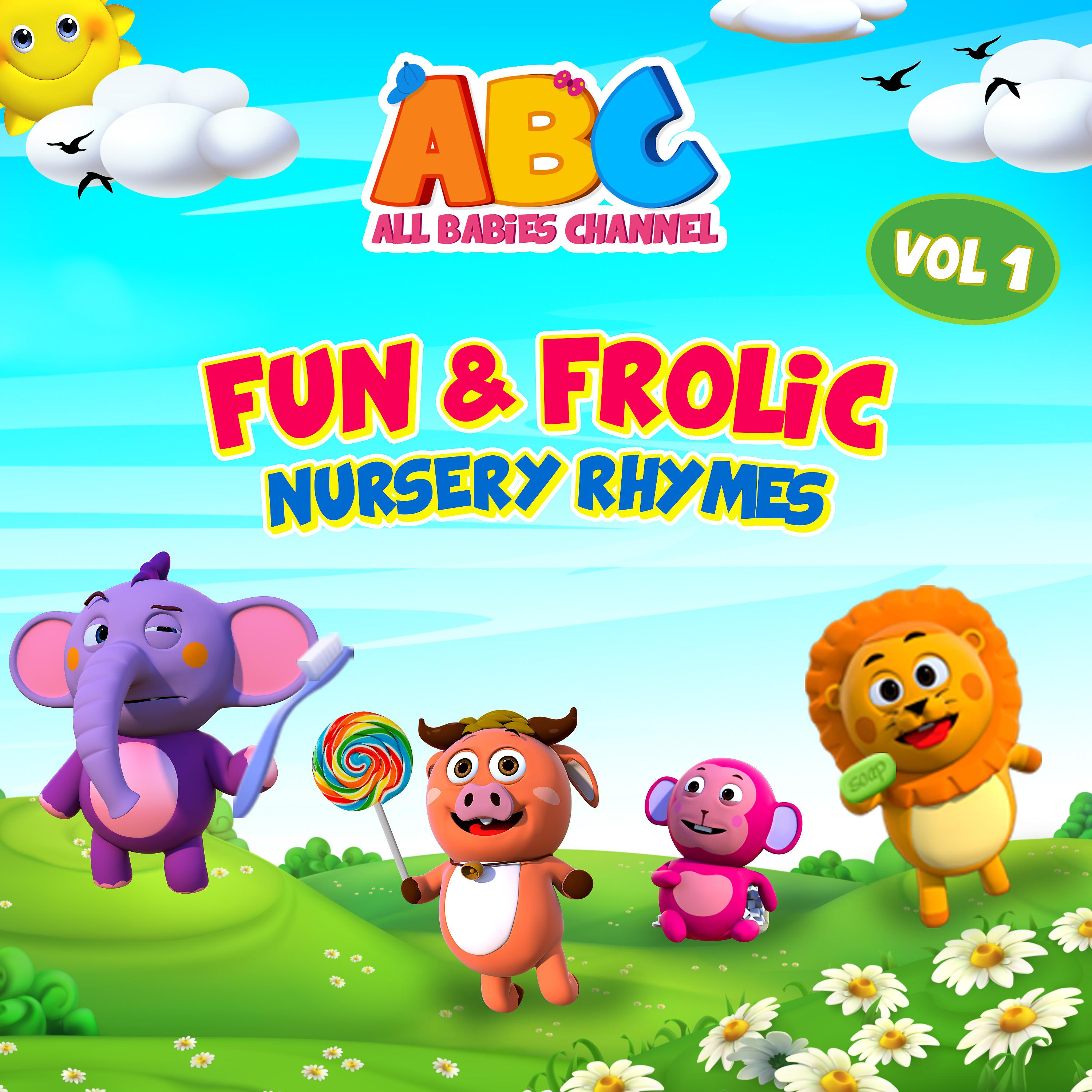 Постер альбома Fun & Frolic Nursery Rhymes, Vol. 1