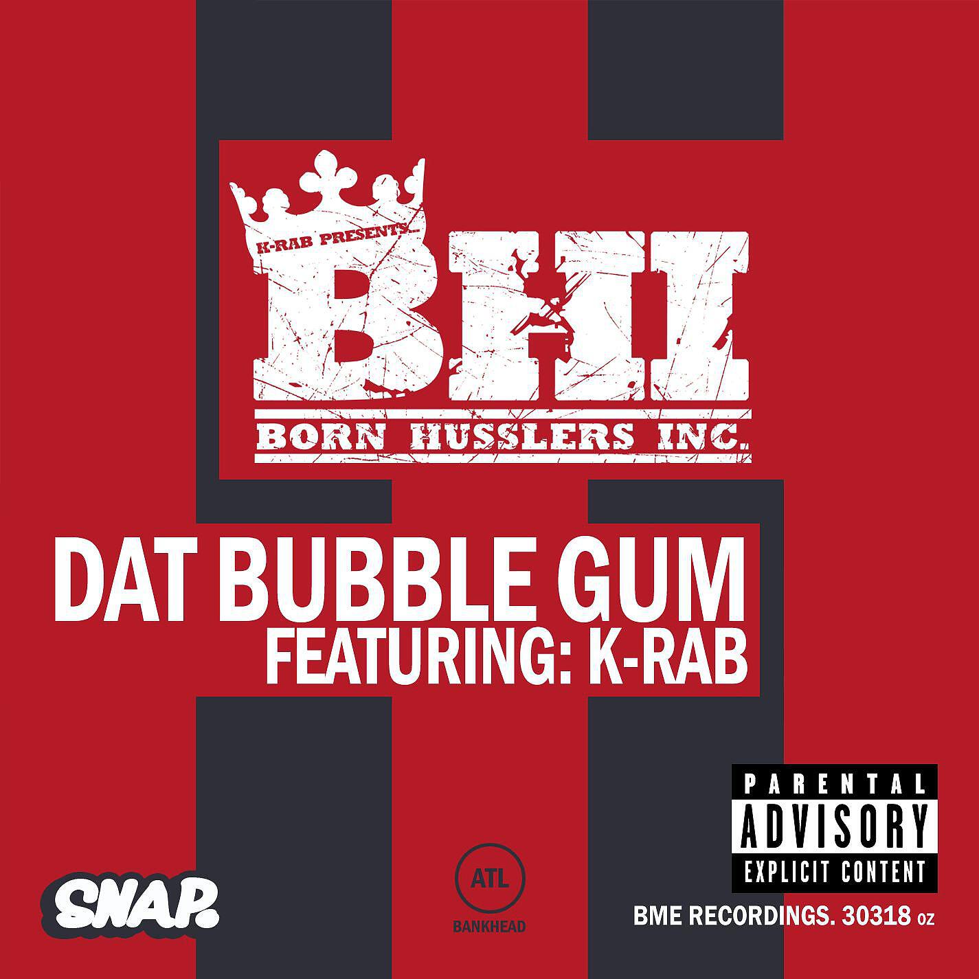 K-Rab Presents BHI - Dat Bubble Gum (A Cappella)