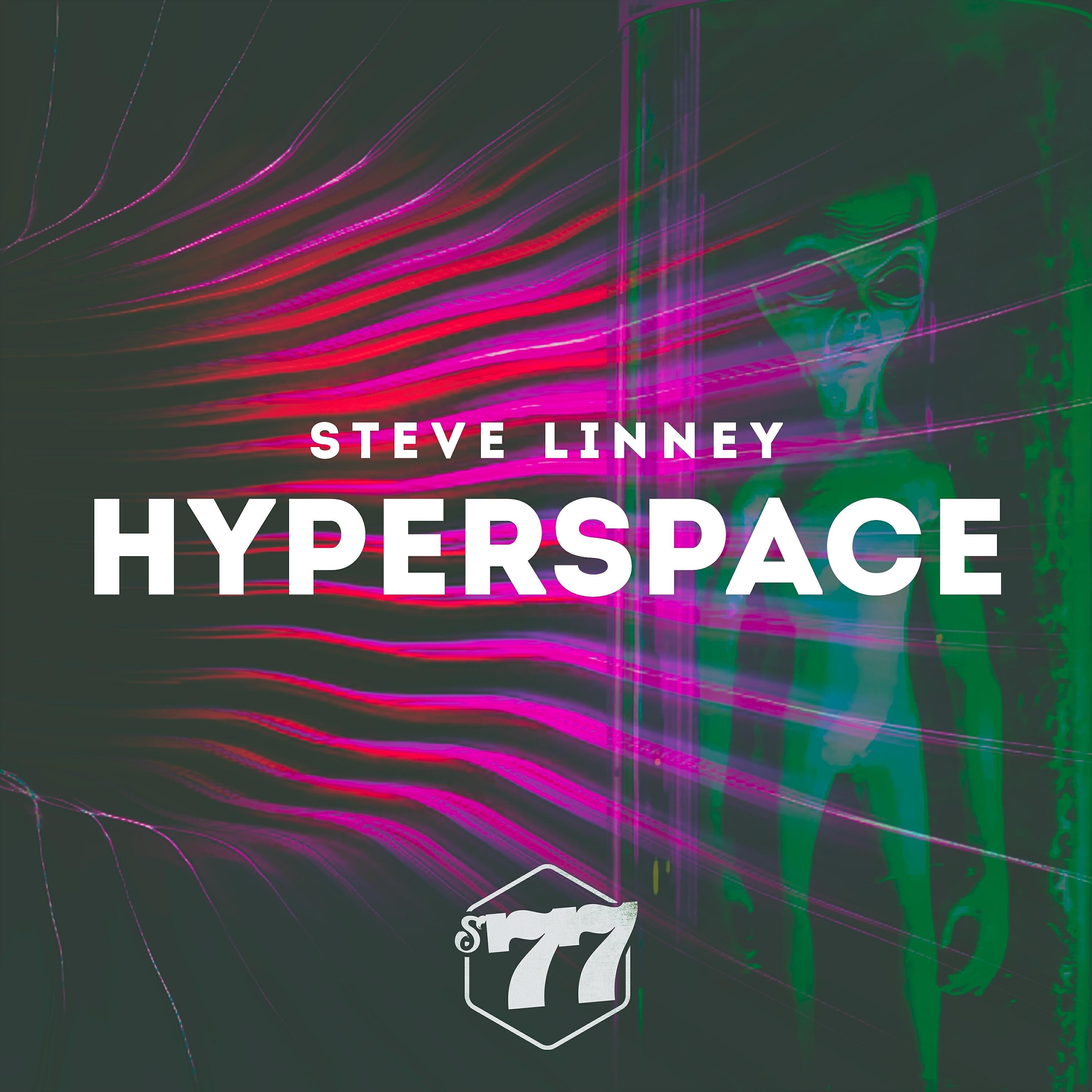 Steve Linney - Hyperspace (303 Club Mix)