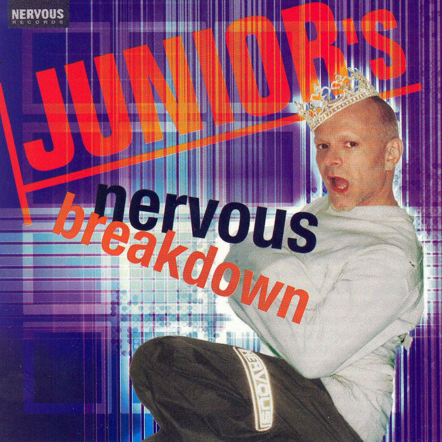 Постер альбома Junior's Nervous Breakdown