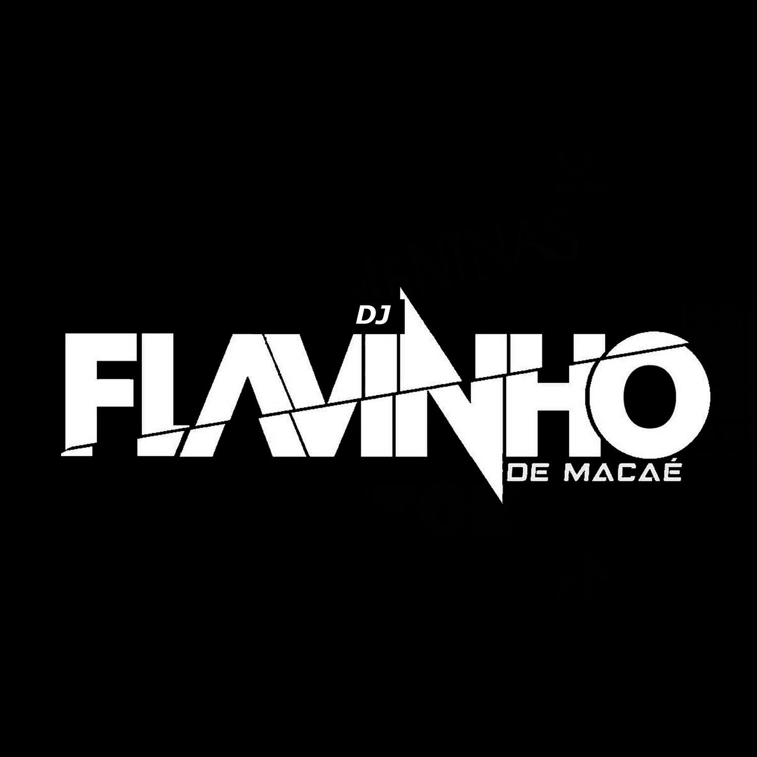 DJ Flavinho De Macaé - Beat Série Gold ao Máximo