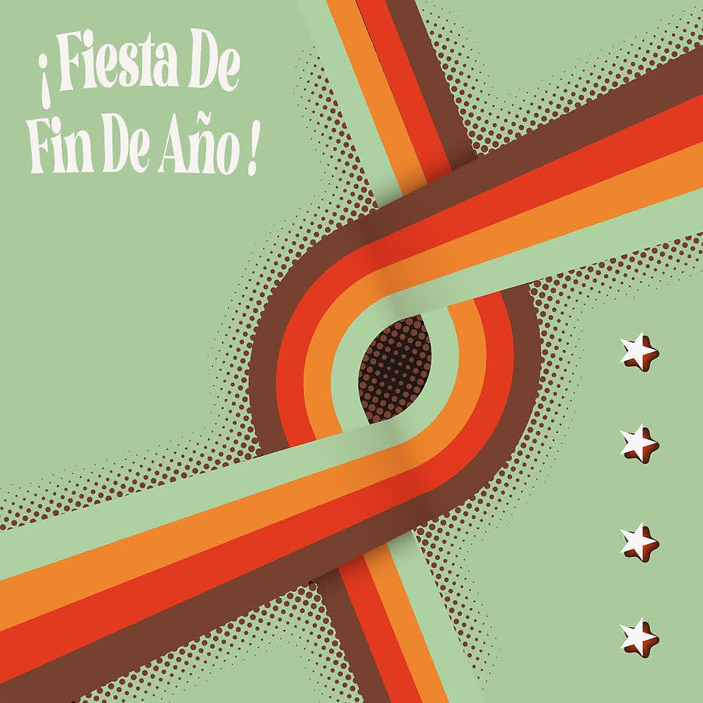 Постер альбома ¡Fiesta de Fin de Año!