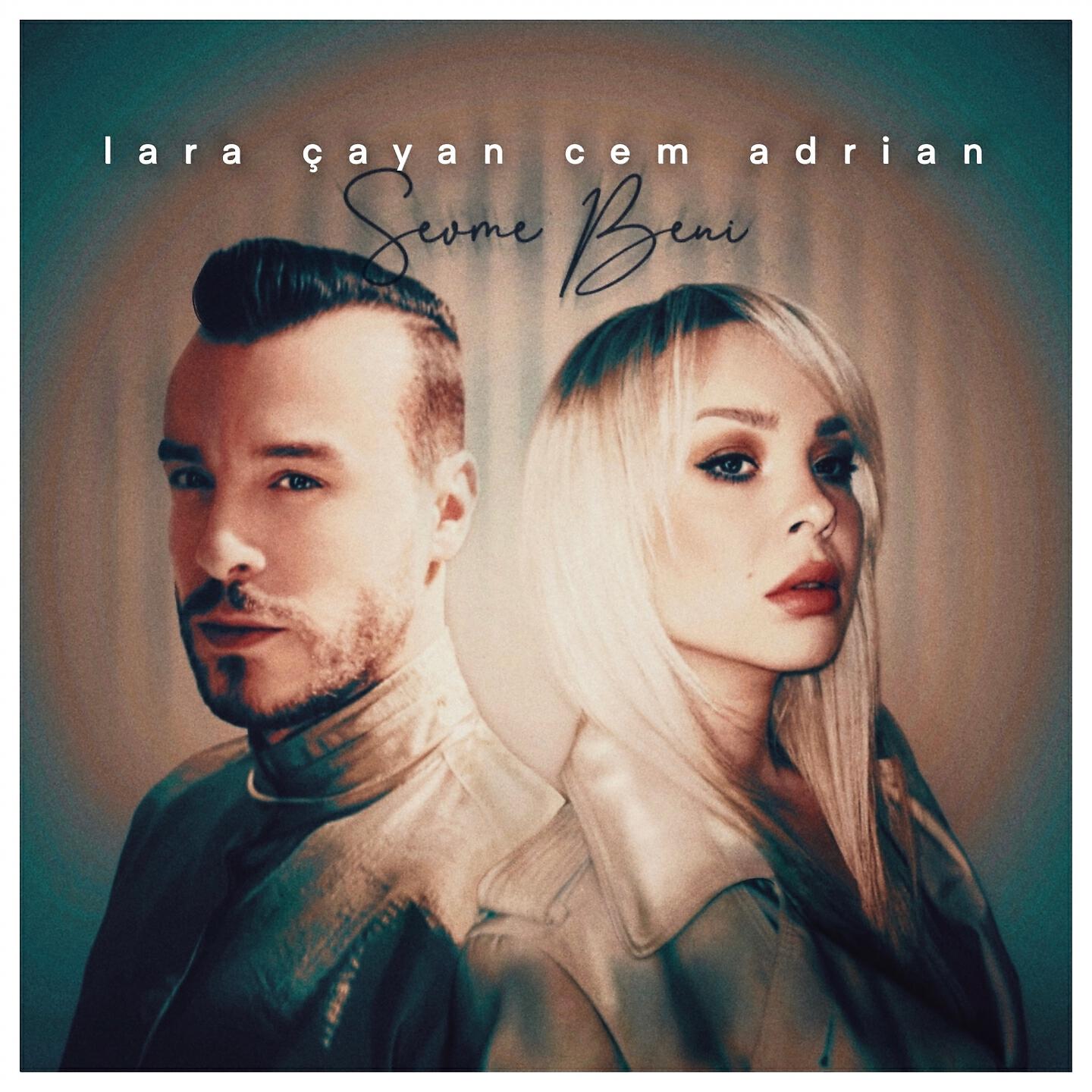Lara Çayan - Sevme Beni
