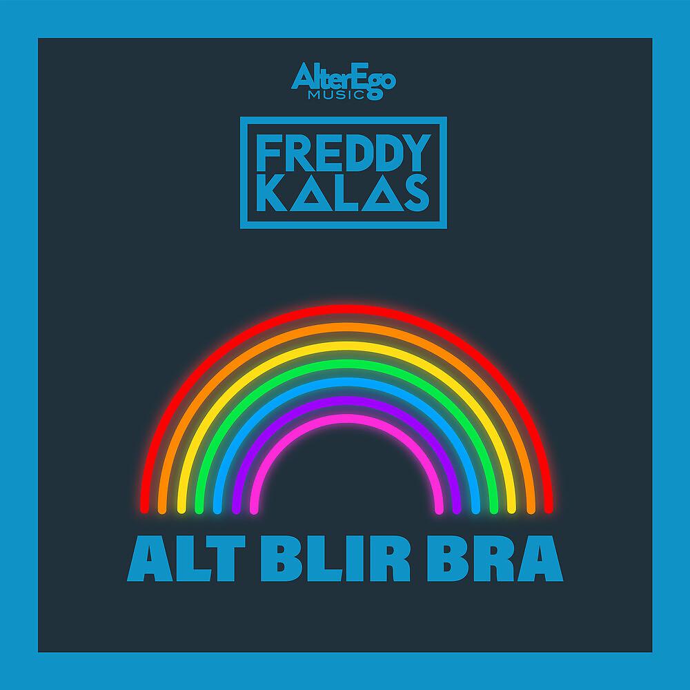Постер альбома Alt Blir Bra