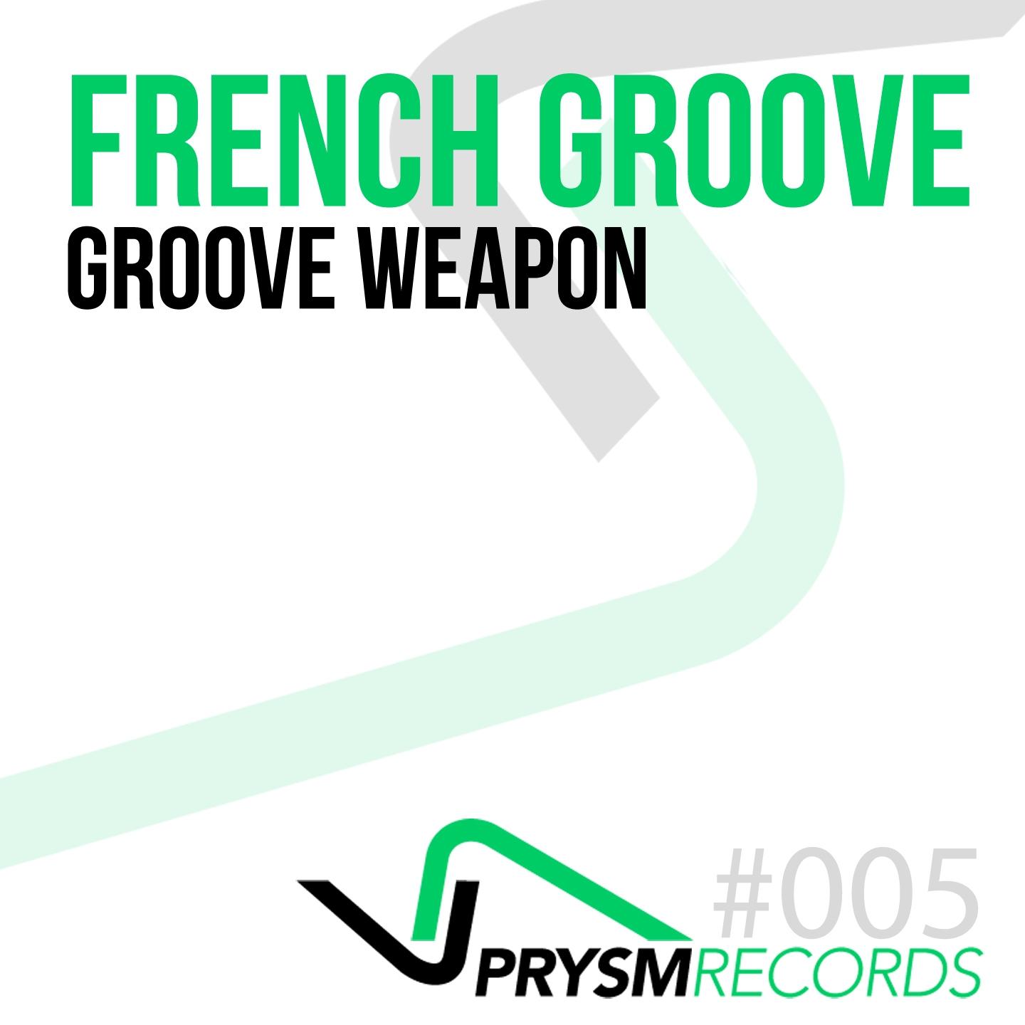 Постер альбома Groove Weapon
